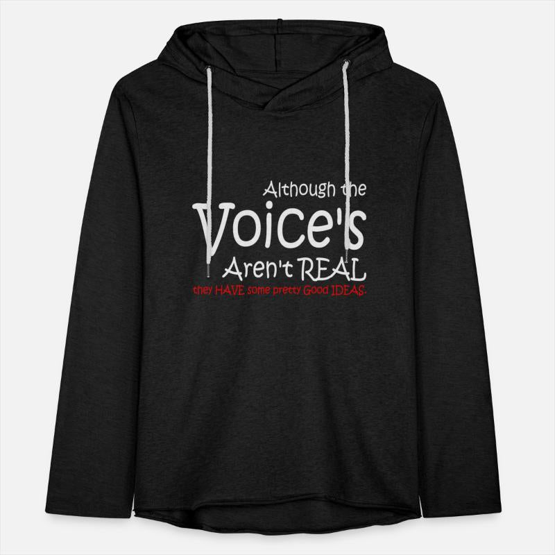 Although the Voice's Aren't REAL