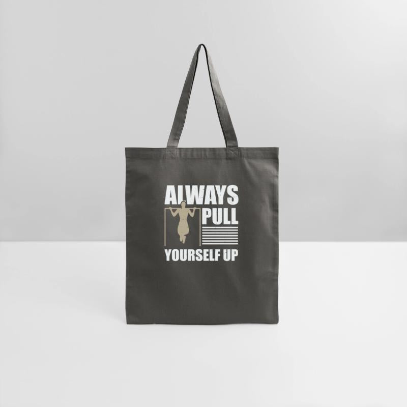 Always Pull Yourself Up Fitness Calisthenics