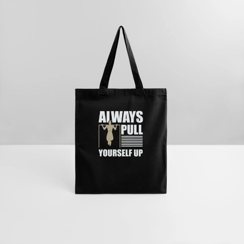 Always Pull Yourself Up Fitness Calisthenics