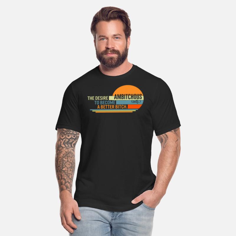 Ambitchous Shirt, Funny Bitch Definition Tee,