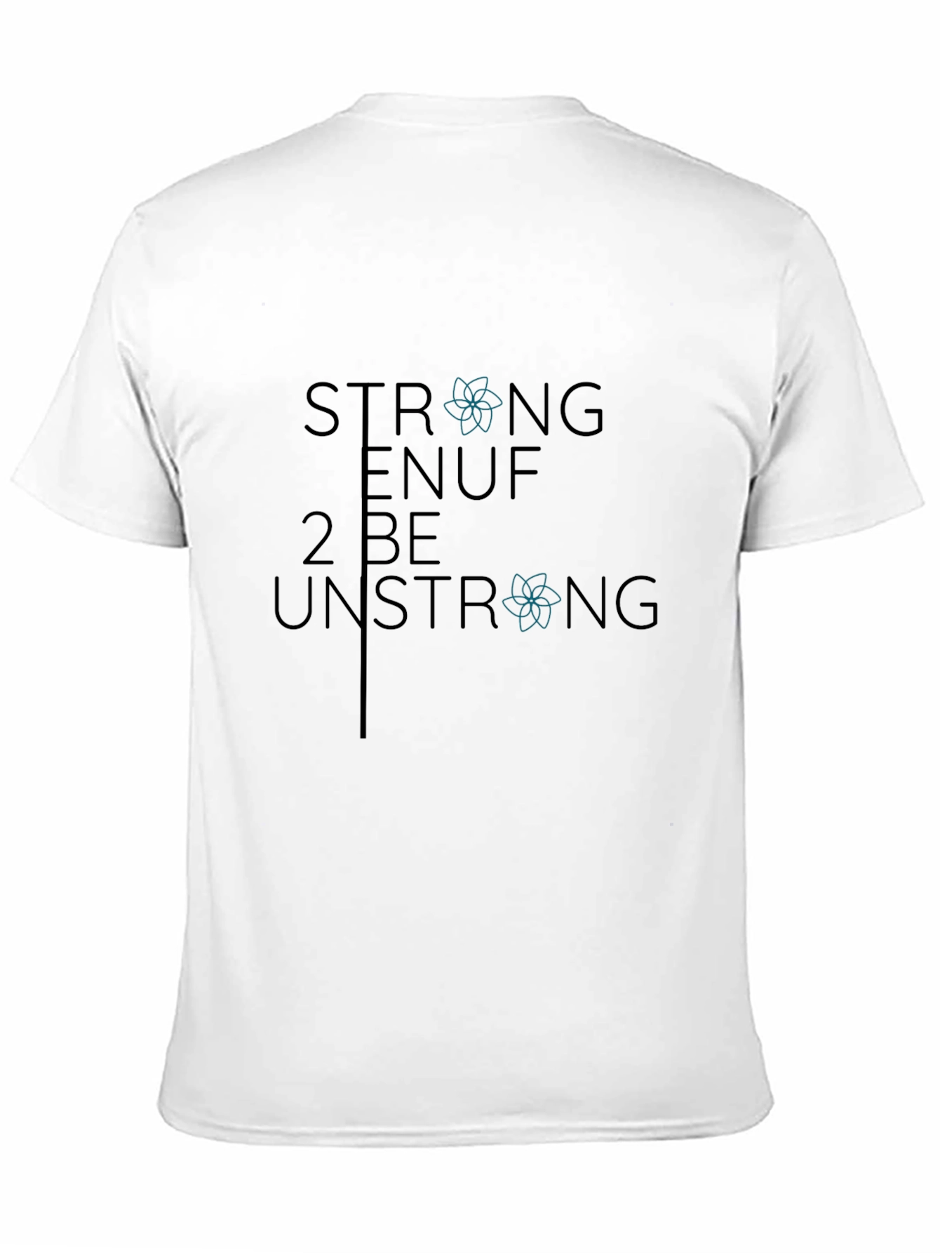 Strong Enuf Unisex Graphic T-Shirt