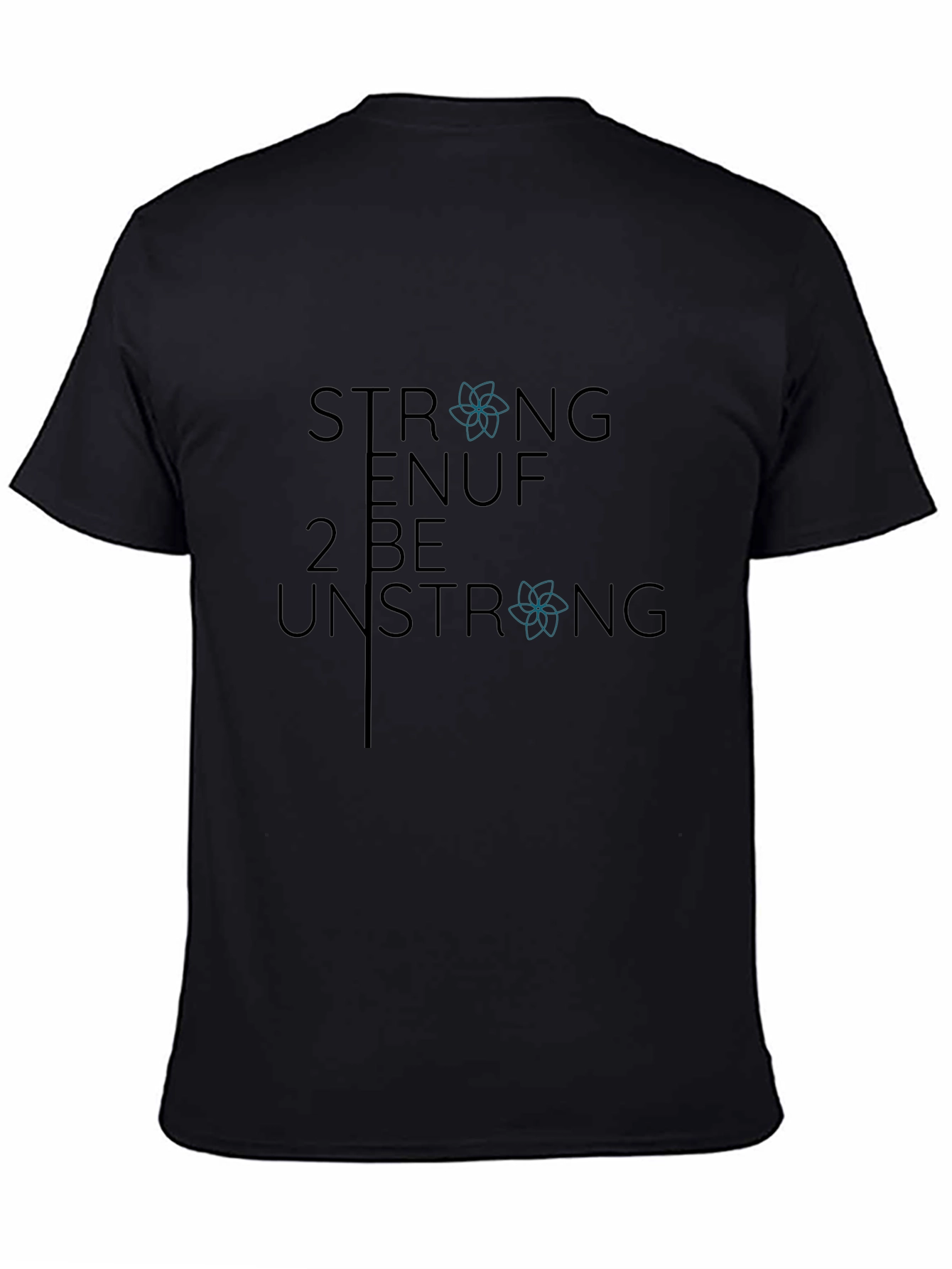 Strong Enuf Unisex Graphic T-Shirt