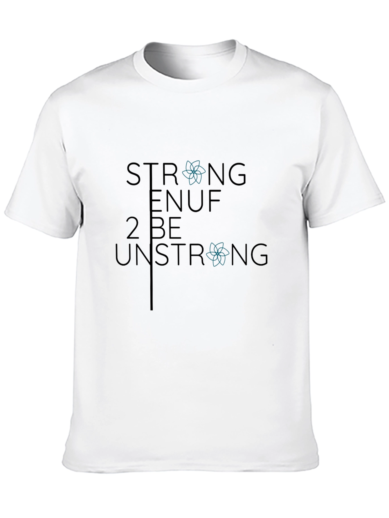 Strong Enuf Unisex Graphic T-Shirt