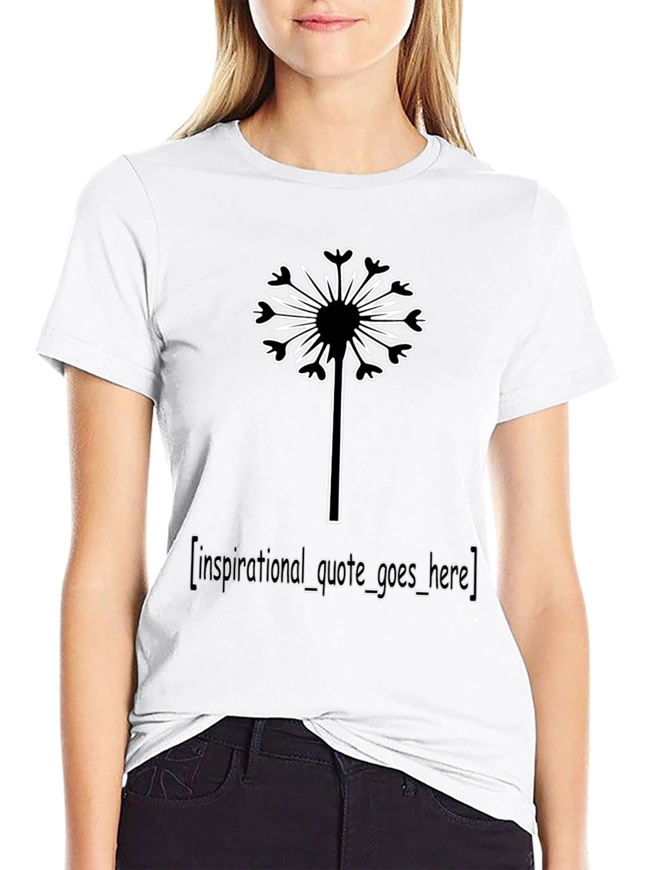 Dandelion Inspirational Quote T-Shirt
