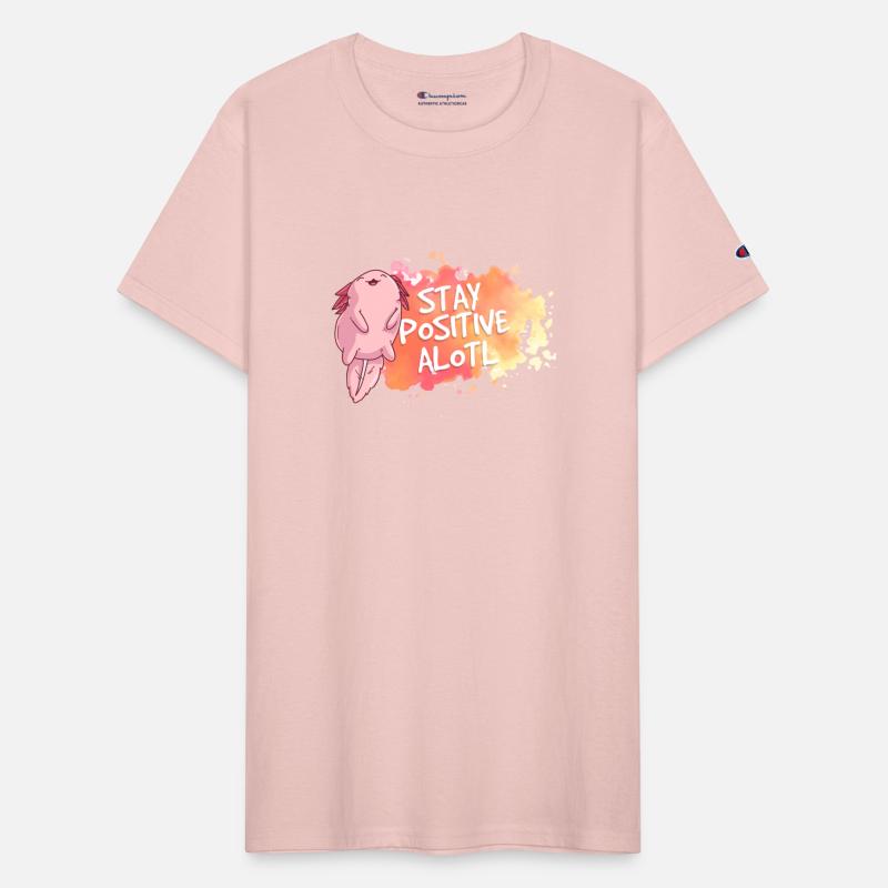 Axolotl Motivation Good Vibes Stay Positive Alotl