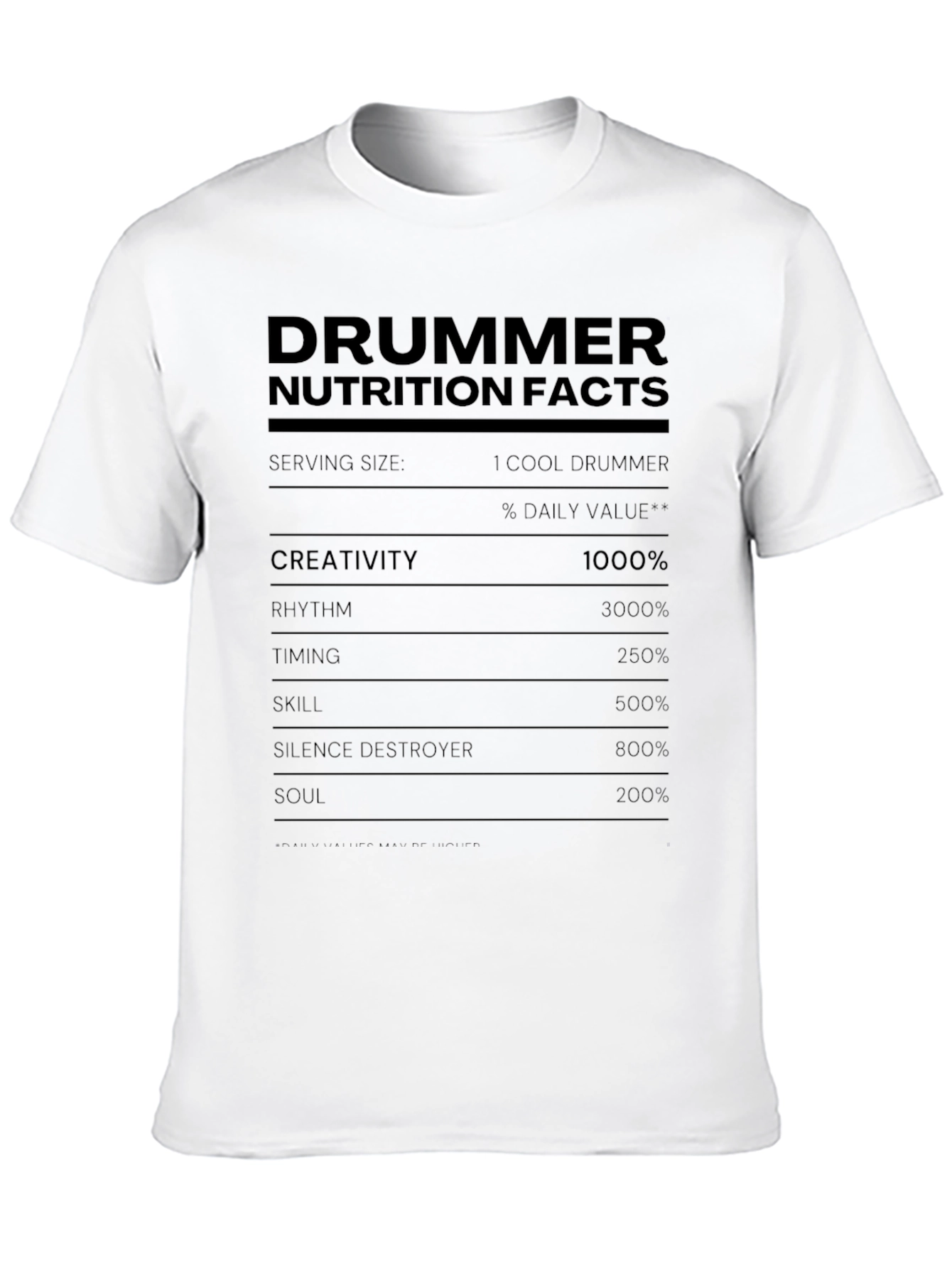 Drummer Nutrition Facts T-Shirt Funny Music Tee