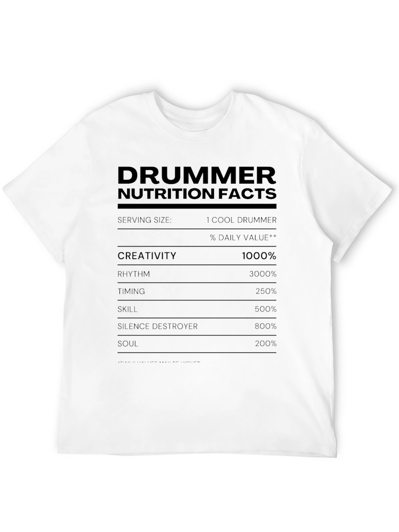 Drummer Nutrition Facts T-Shirt Funny Music Tee