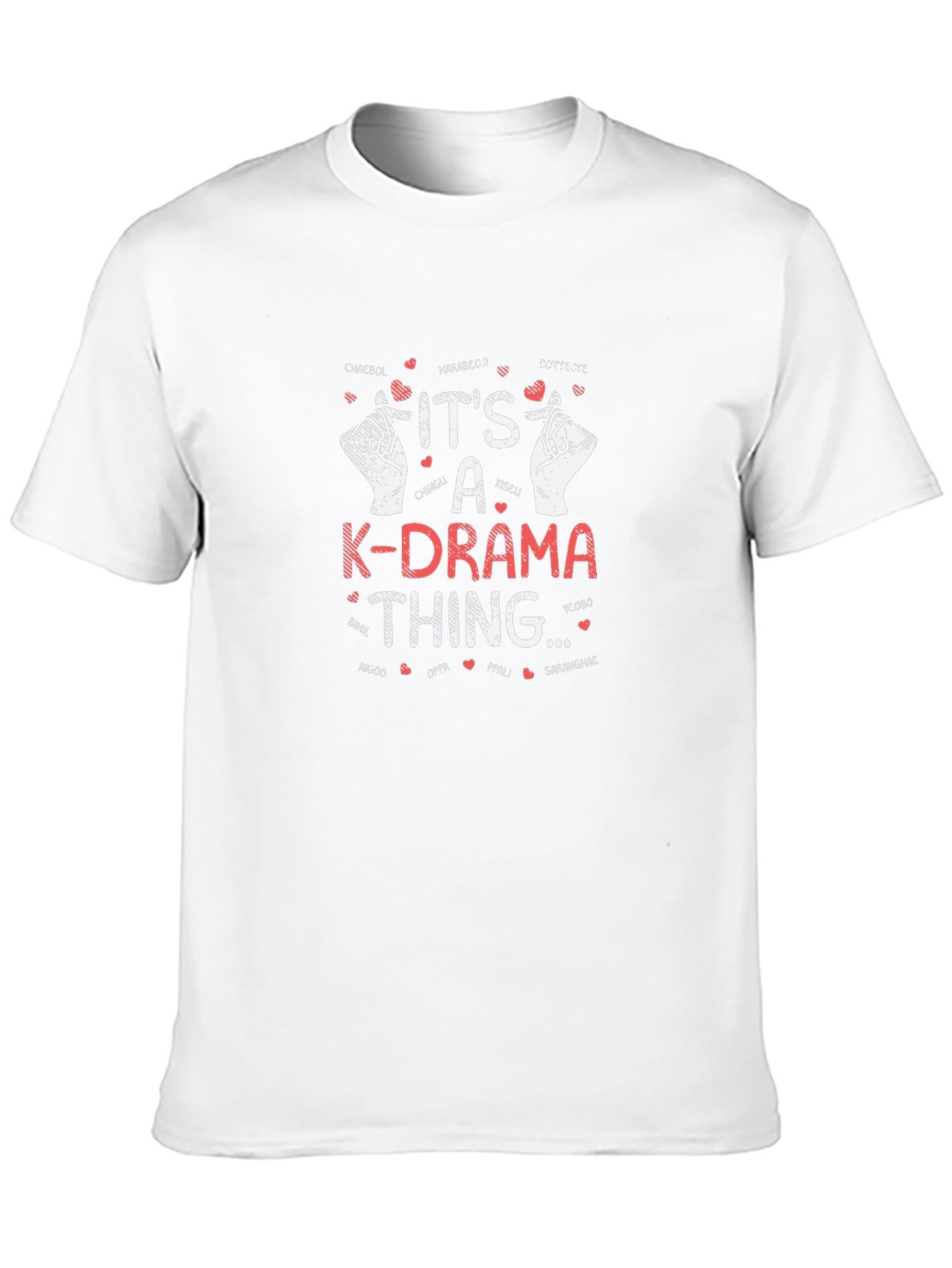 Its a K-Drama Thing T-Shirt