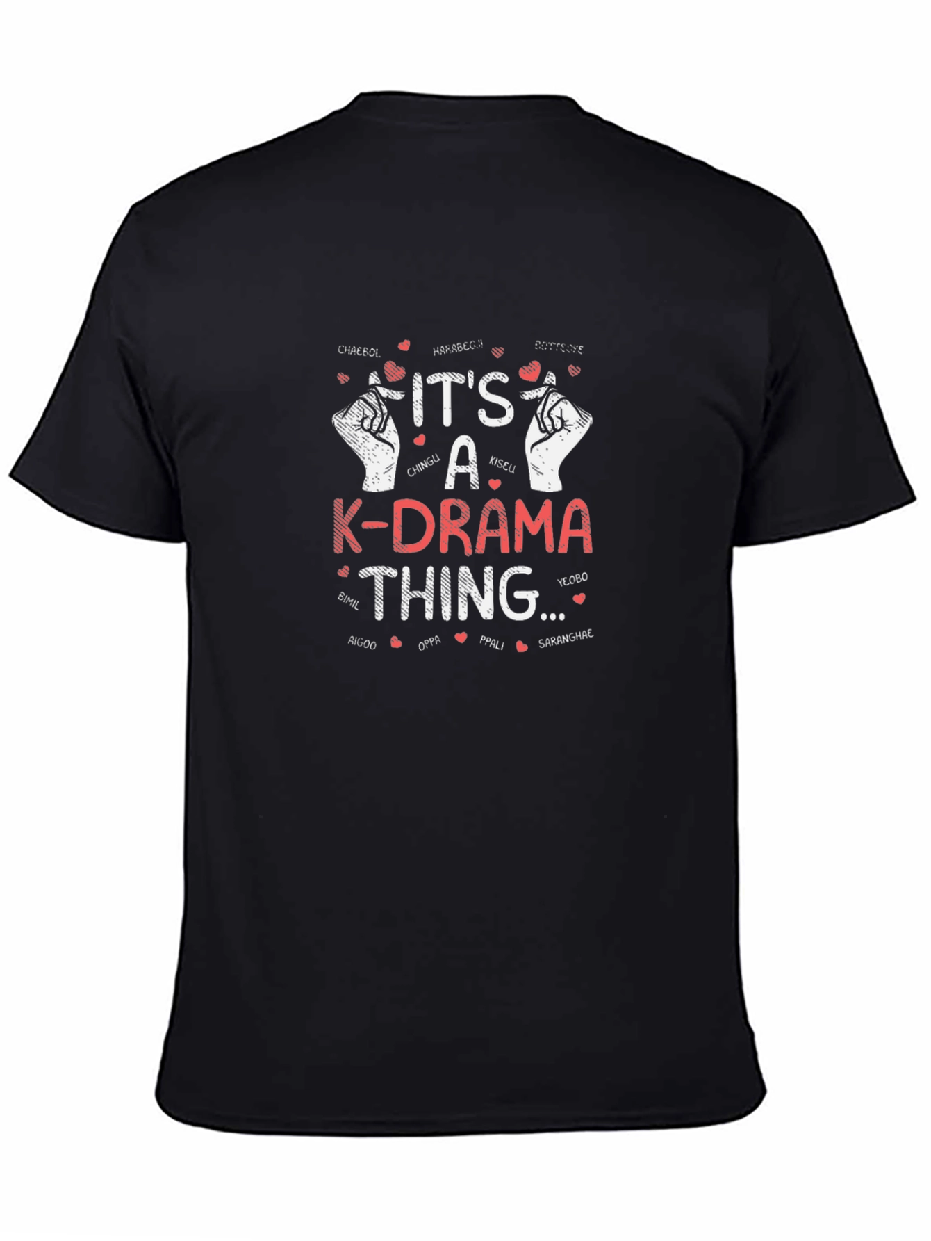 Its a K-Drama Thing T-Shirt