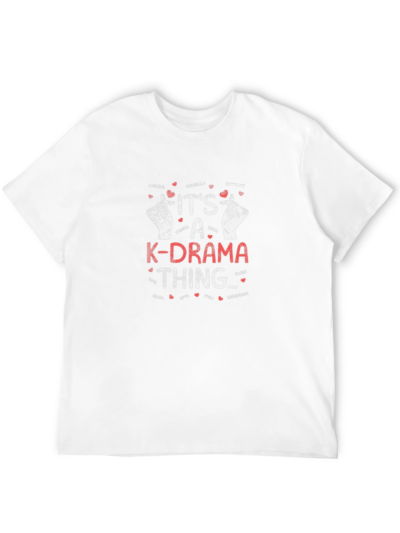 Its a K-Drama Thing T-Shirt