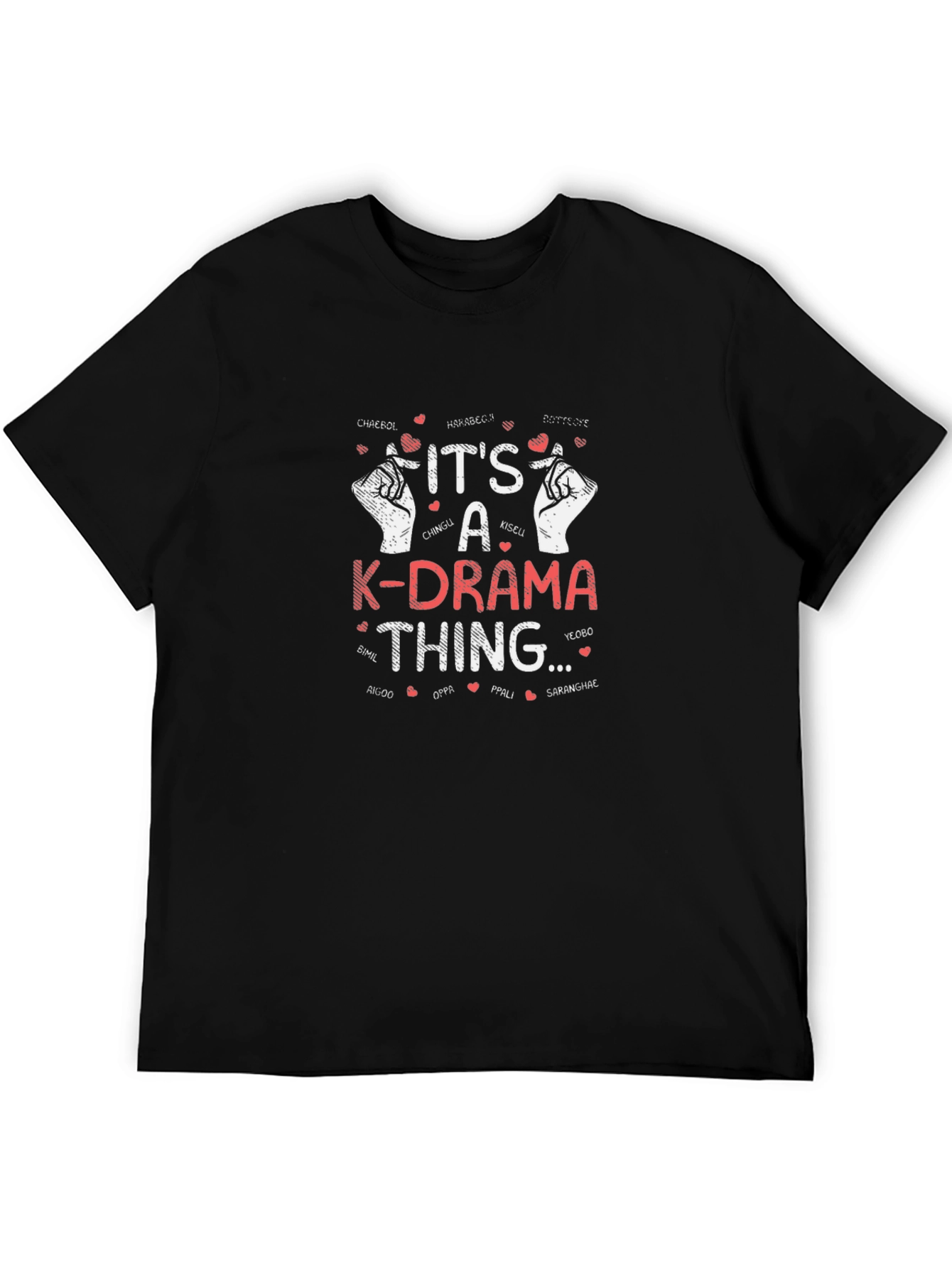 Its a K-Drama Thing T-Shirt