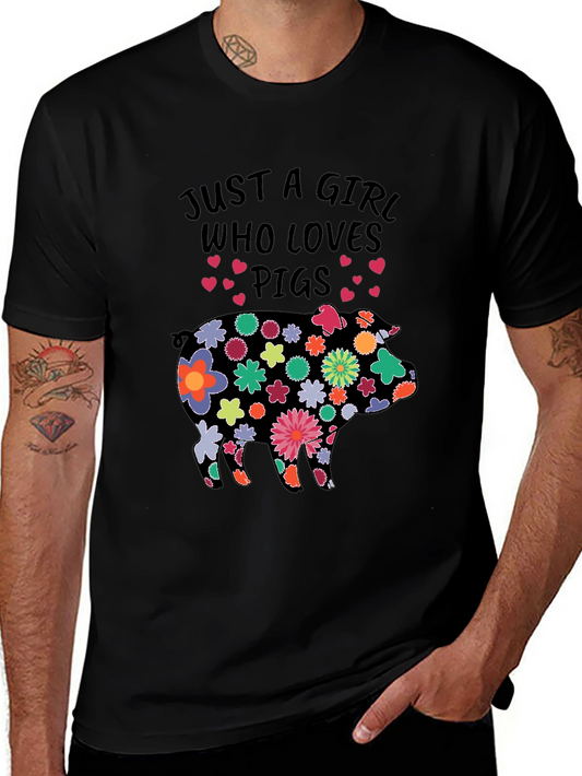 Floral Pig T-Shirt - Just a Girl Who Loves Pigs!