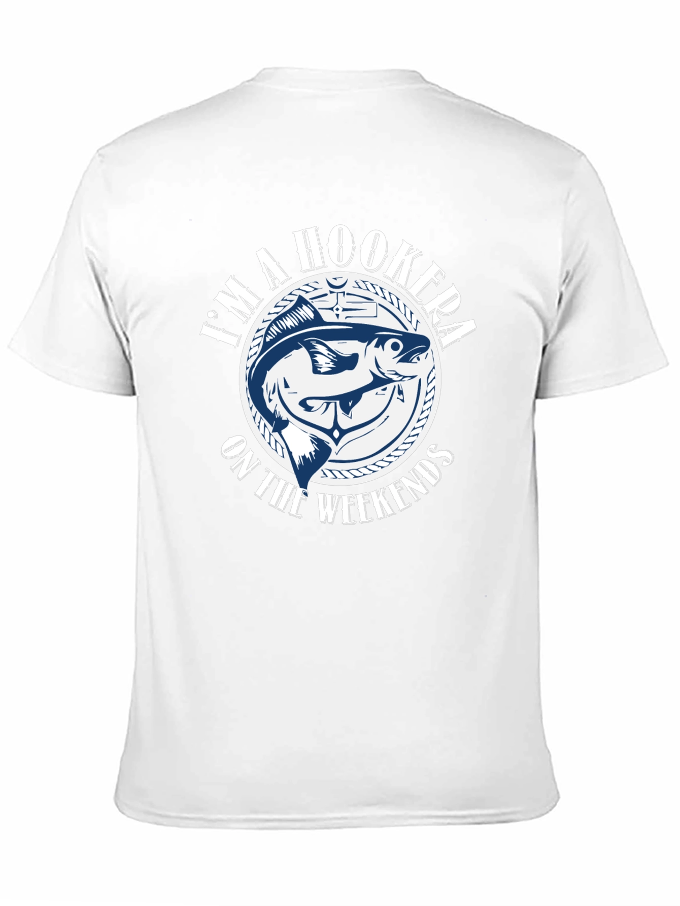 Hooker on the Weekends Fishing T-Shirt