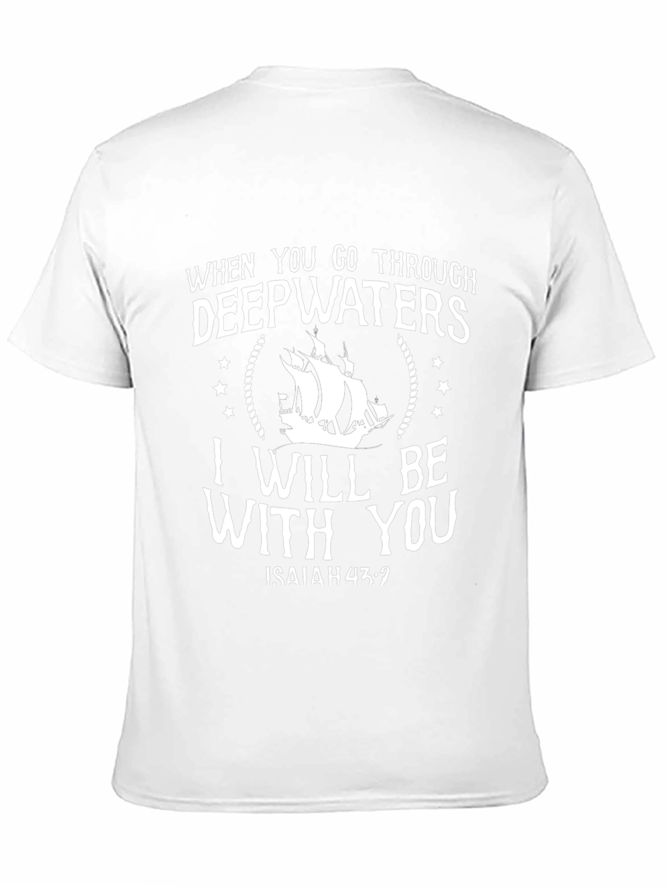 Deepwaters Christian T-Shirt Isaiah 43:2