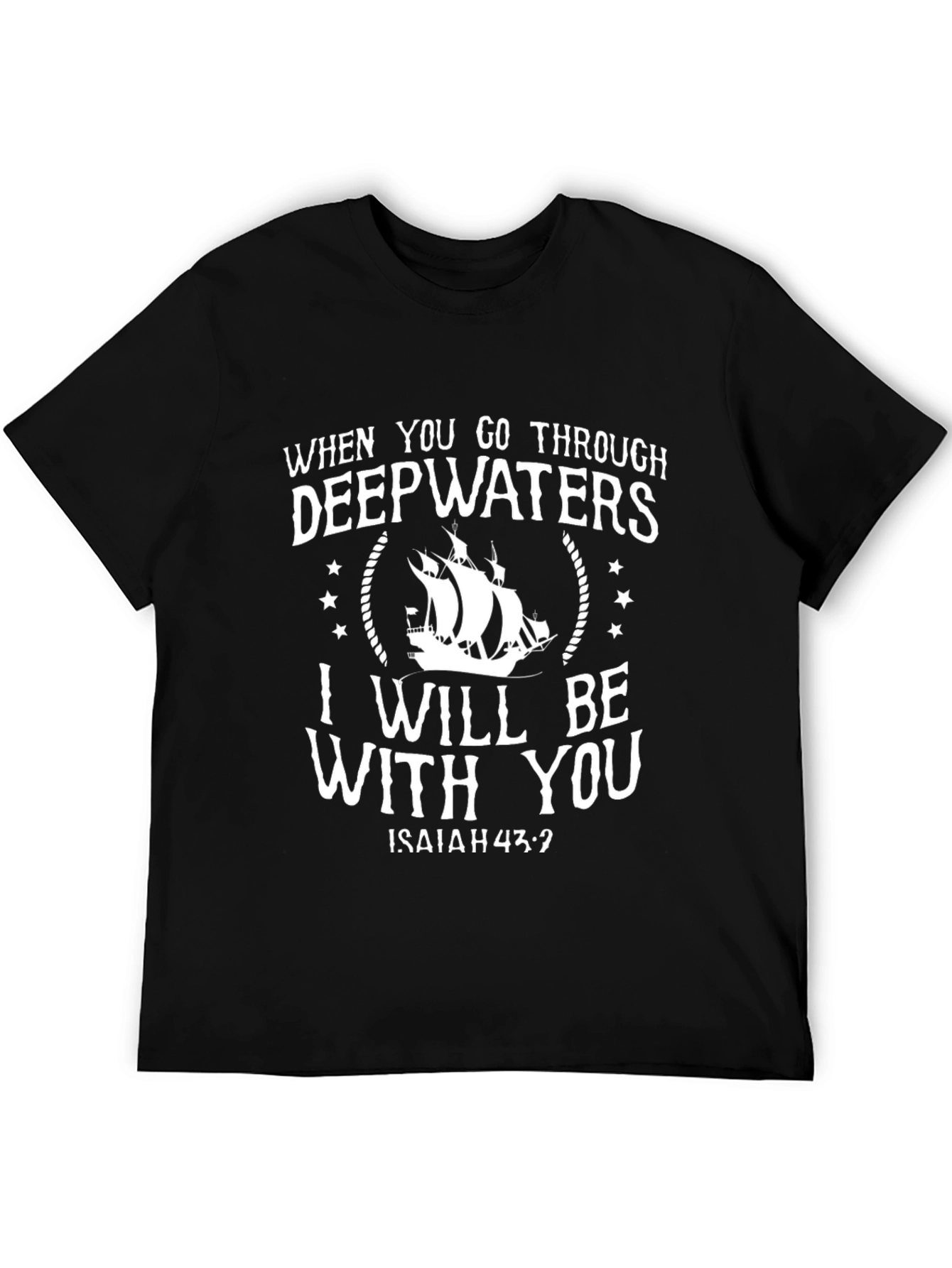 Deepwaters Christian T-Shirt Isaiah 43:2