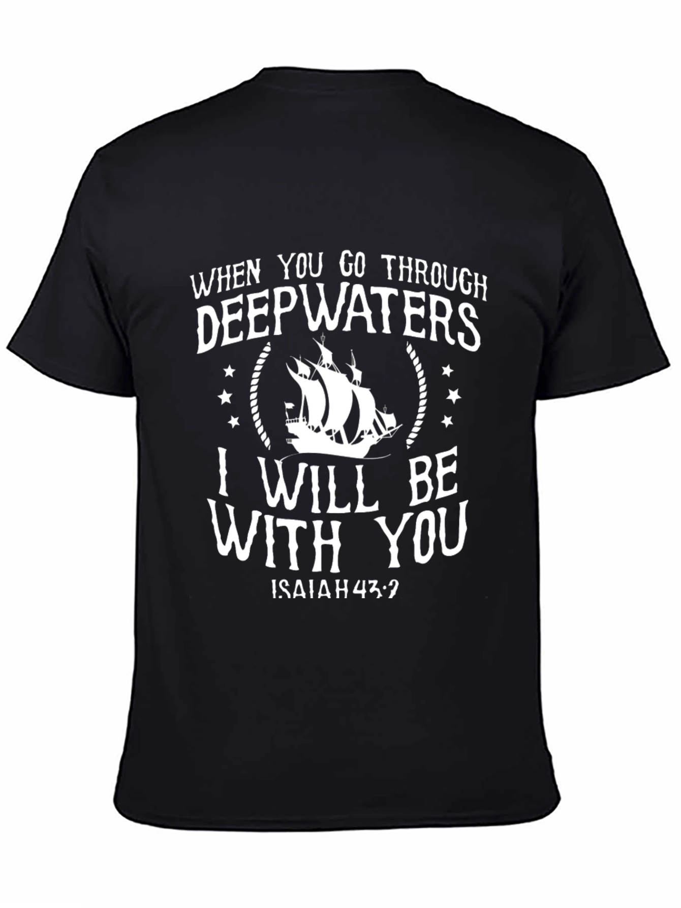 Deepwaters Christian T-Shirt Isaiah 43:2