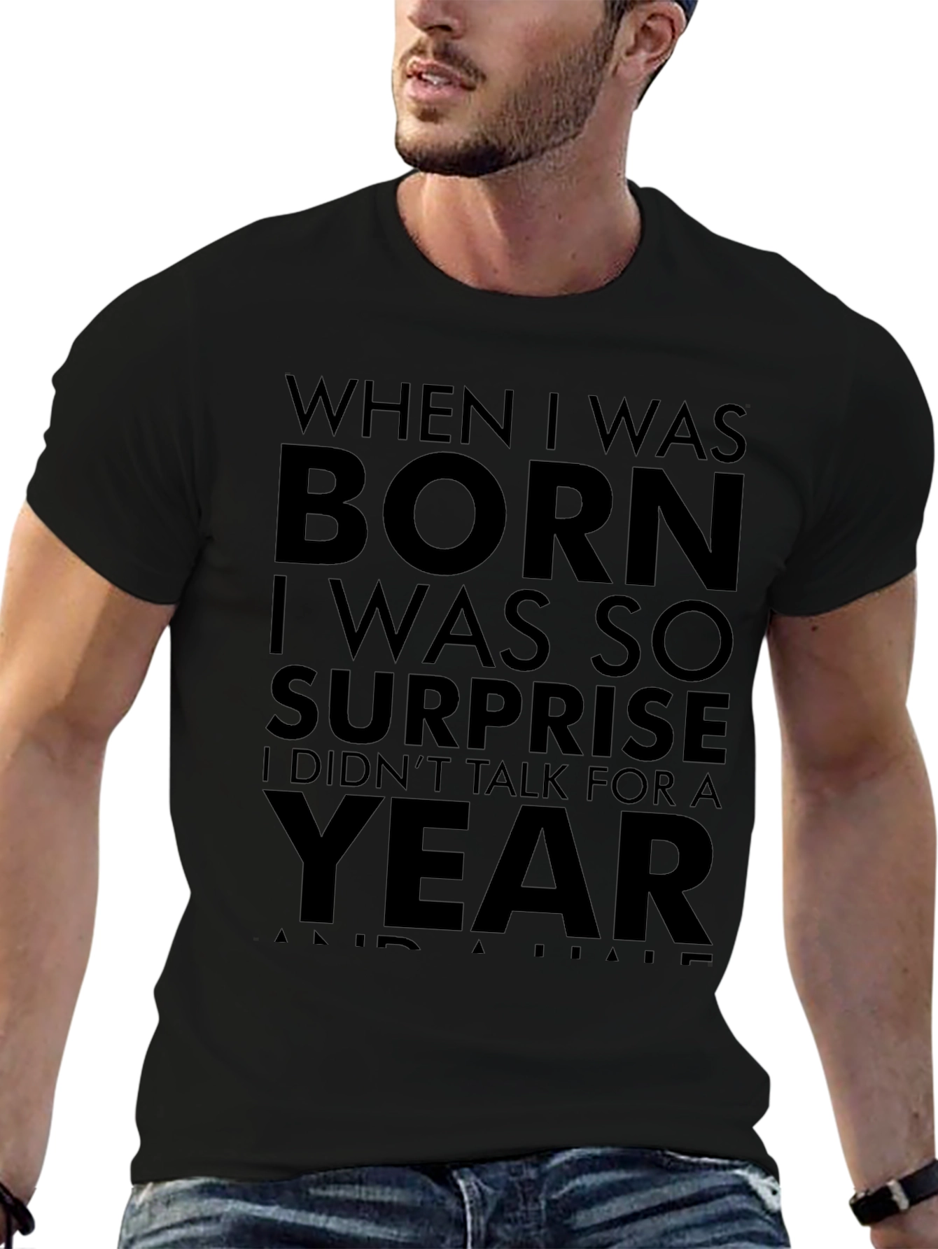 Born Surprise Funny Graphic Tee