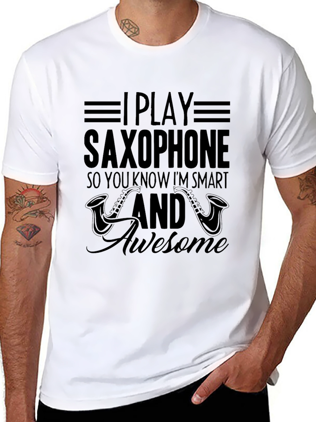 I Play Saxophone Smart Awesome T-Shirt
