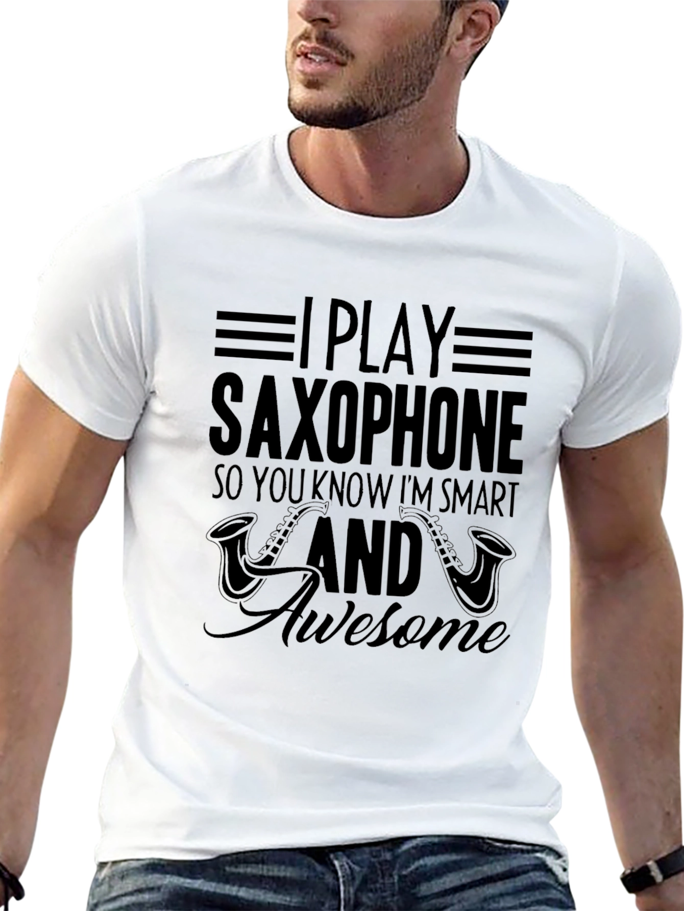 I Play Saxophone Smart Awesome T-Shirt