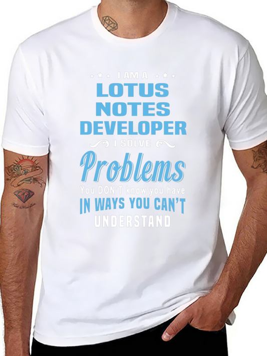 Lotus Notes Developer T-Shirt - I Solve Problems