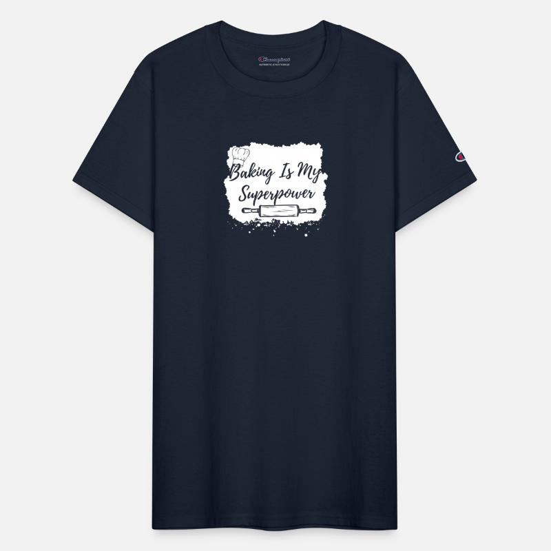 baking is my superpower shirt