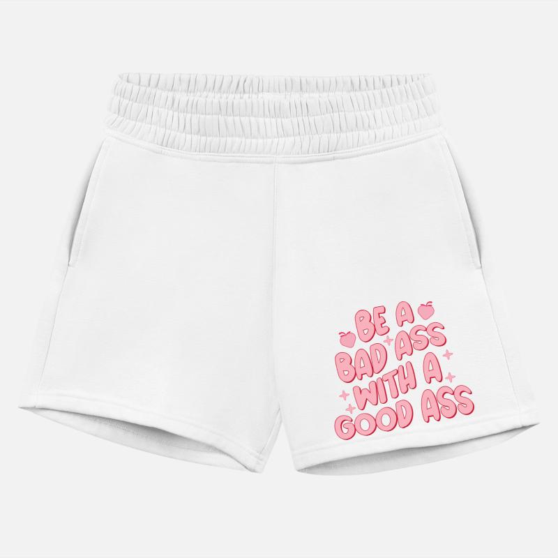 Be a bad ass with a good ass