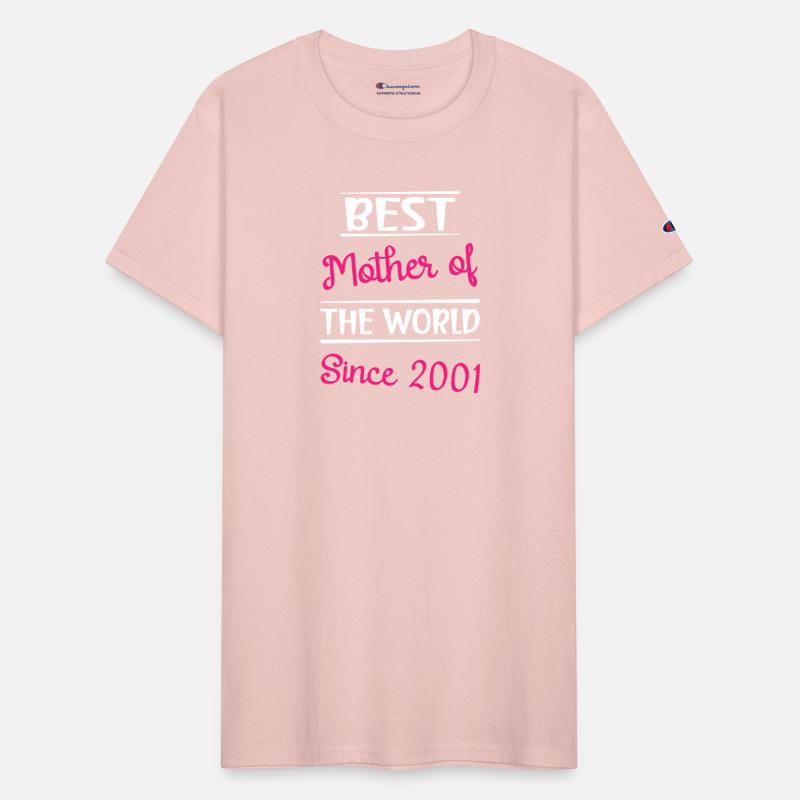 Best Mother of the World Since 2001 Mothers Day