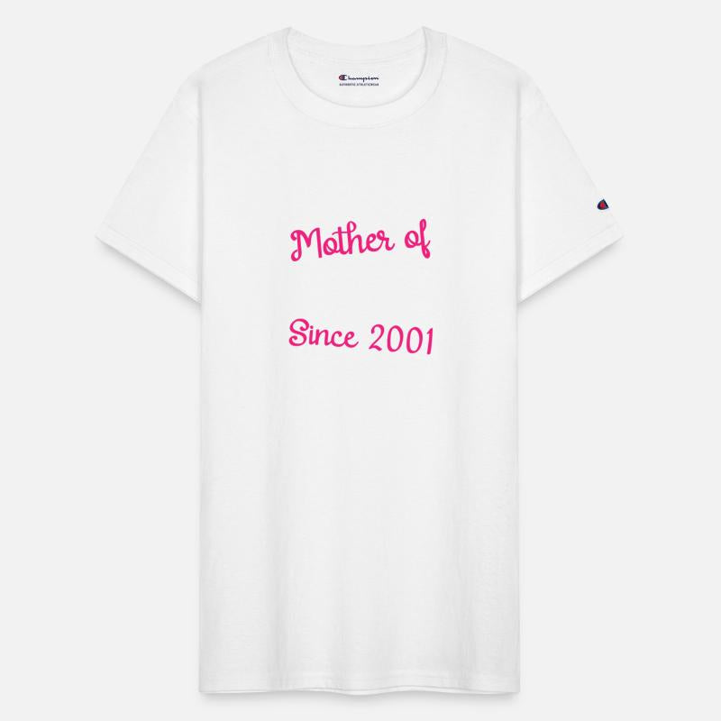 Best Mother of the World Since 2001 Mothers Day