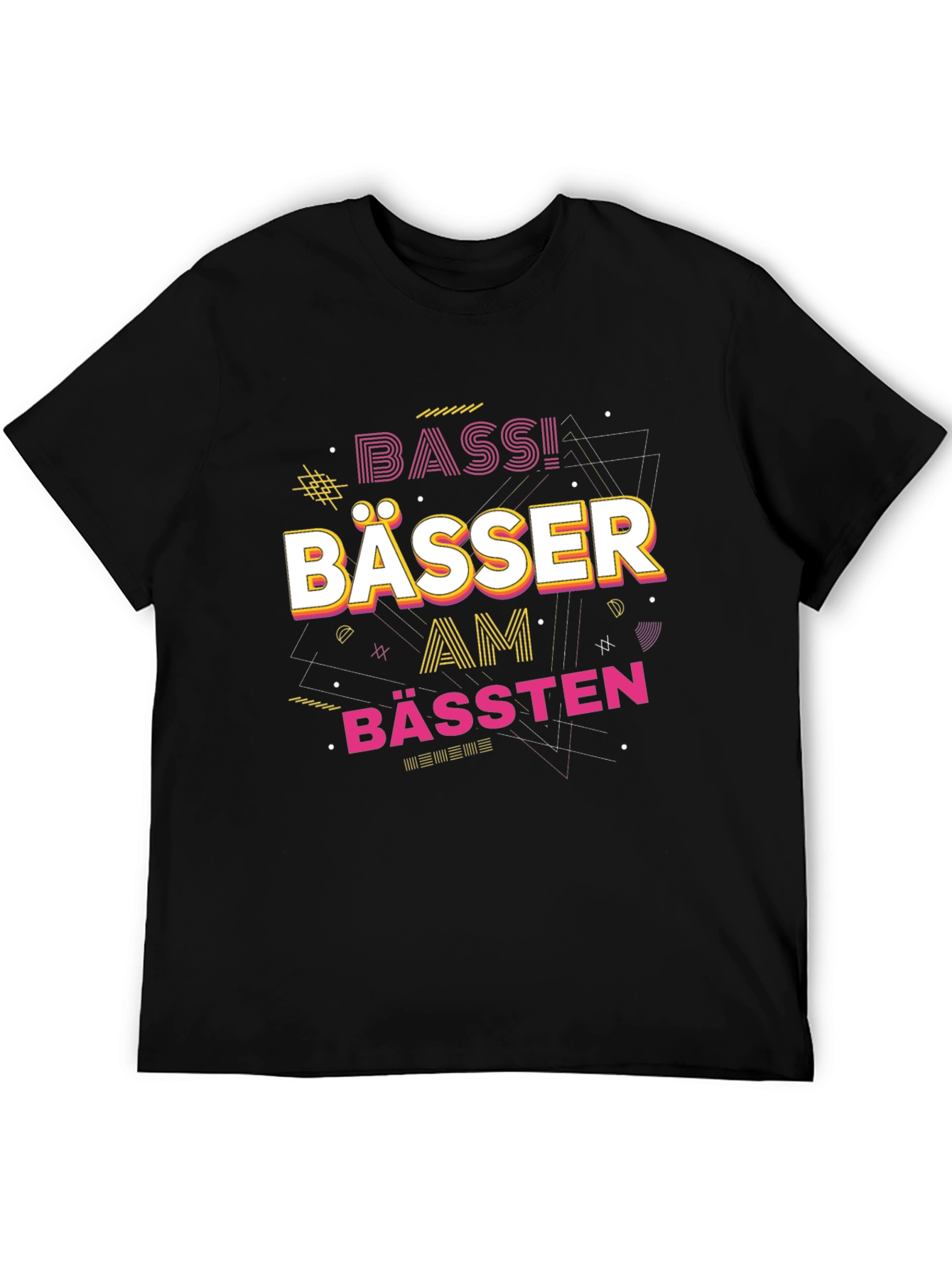 Bässer Am Bässten Graphic T-Shirt