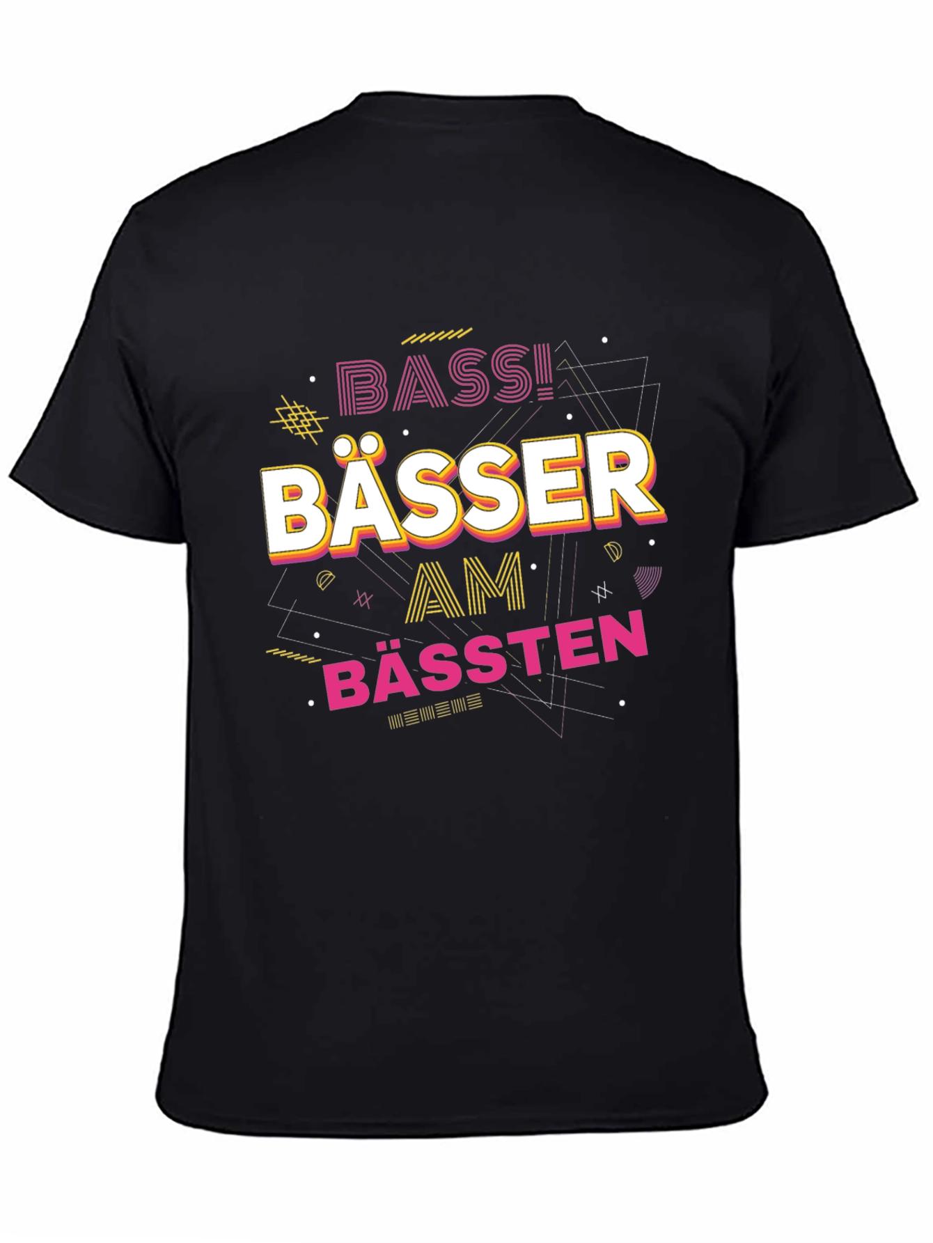 Bässer Am Bässten Graphic T-Shirt