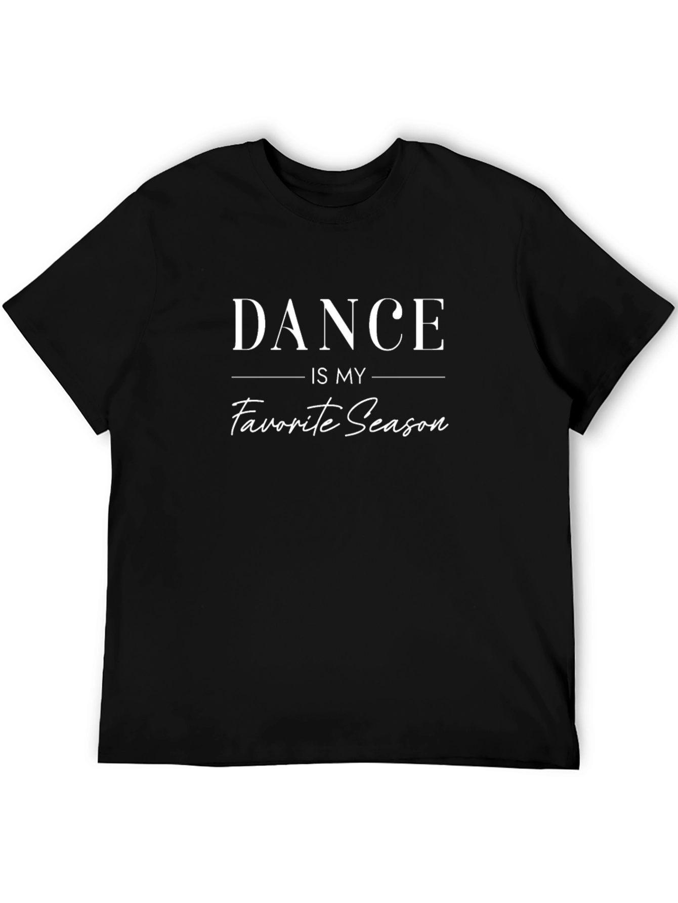 Dance is My Favorite Season T-Shirt