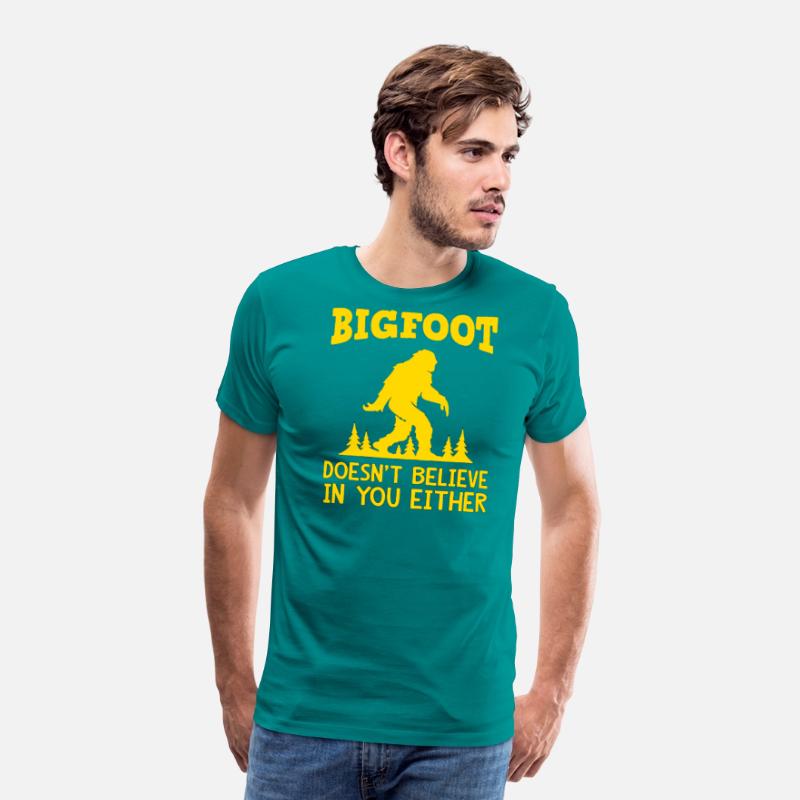 Bigfoot Doesn't Believe In You Either