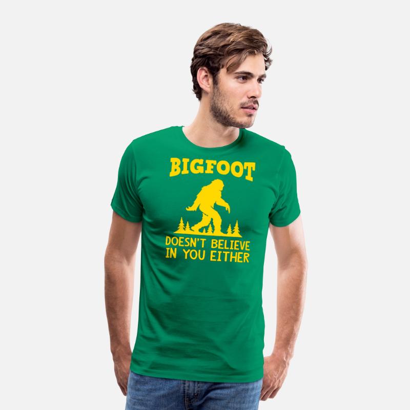 Bigfoot Doesn't Believe In You Either
