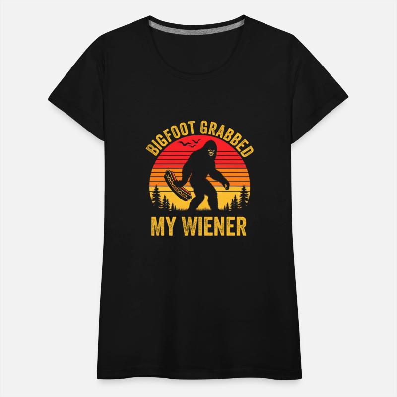 Bigfoot Grabbed My Wiener, Funny Vintage retro