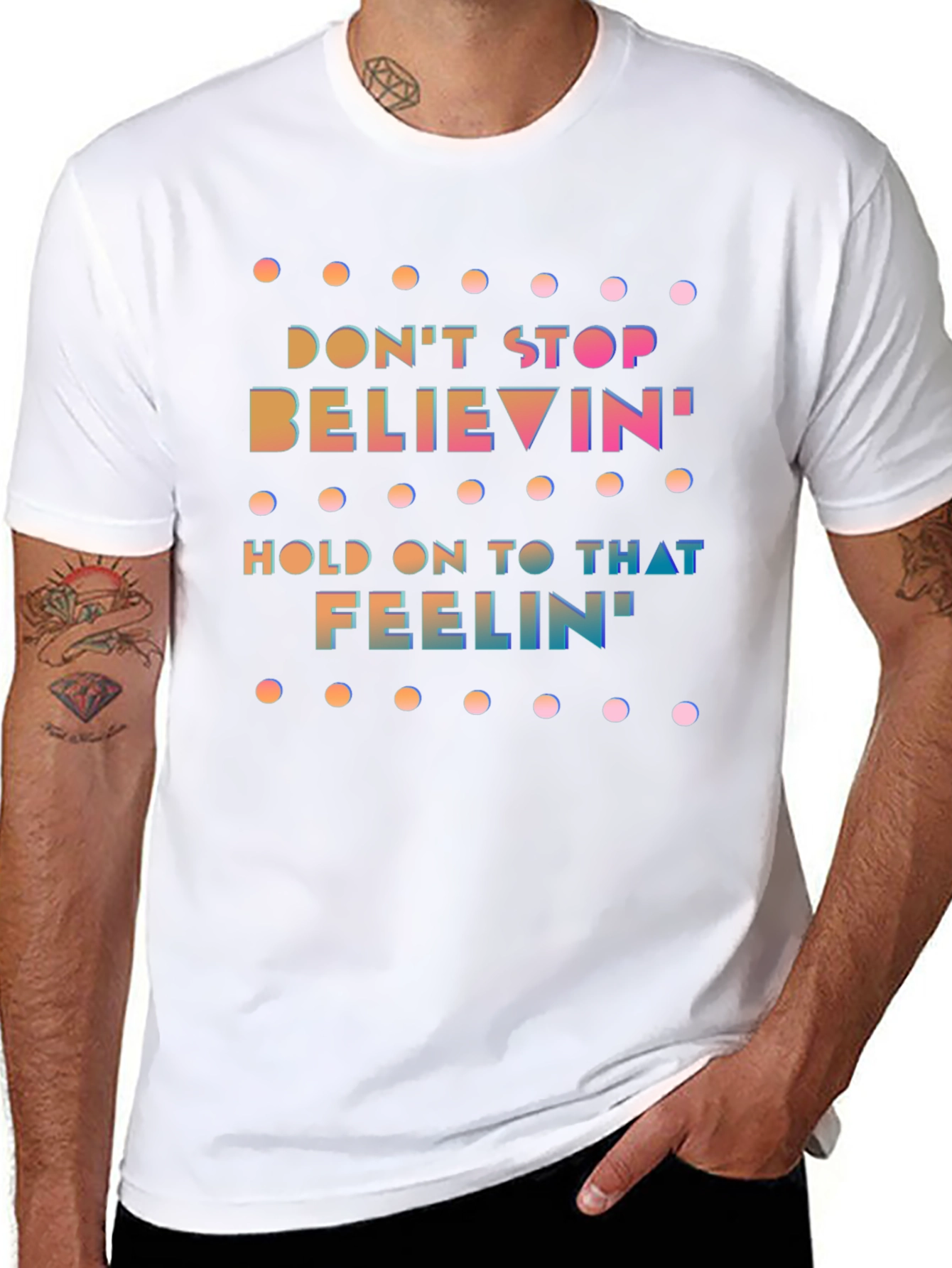 Dont Stop Believin Graphic Tee
