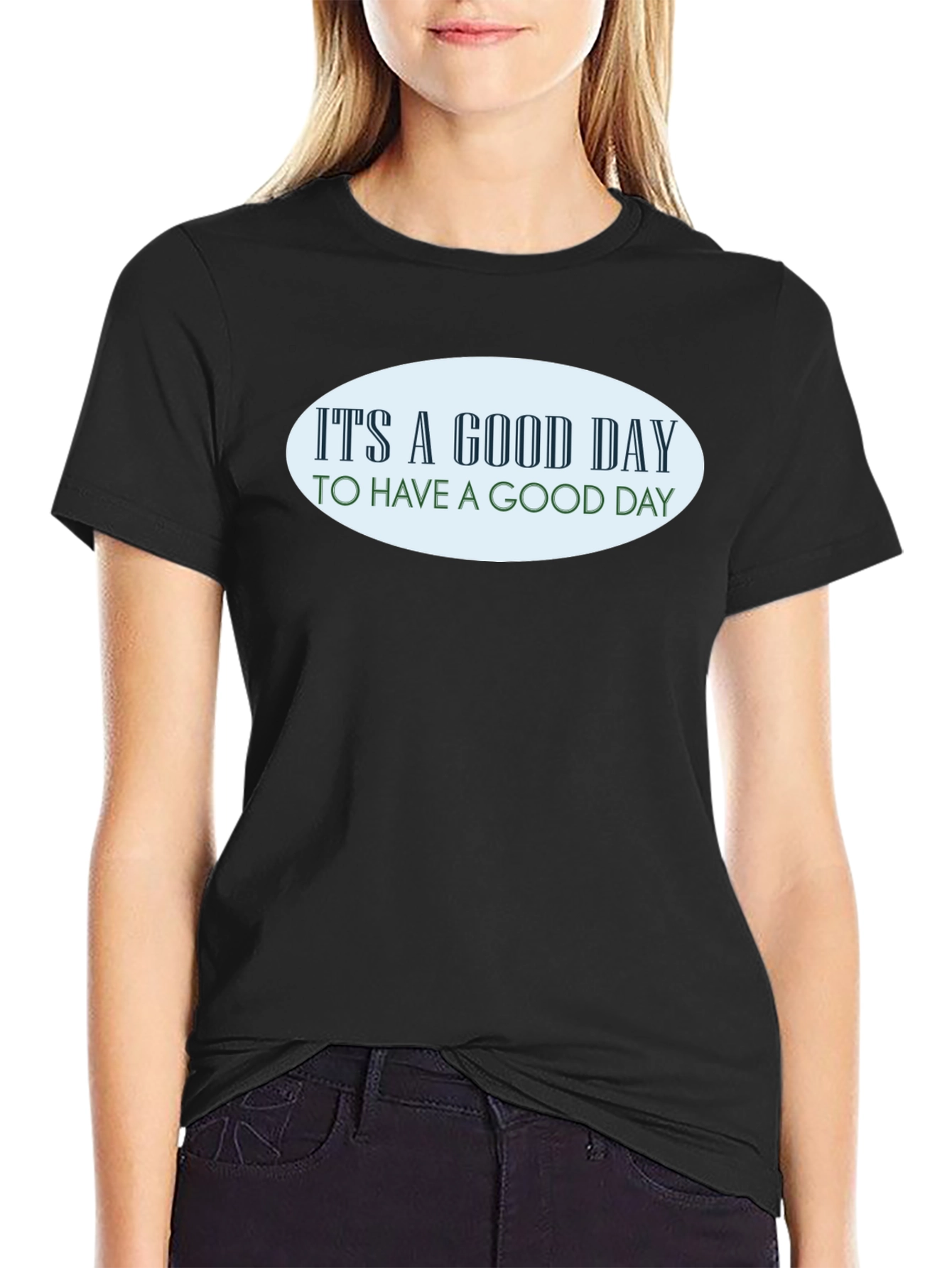 Good Day T-Shirt - Black Graphic Tee
