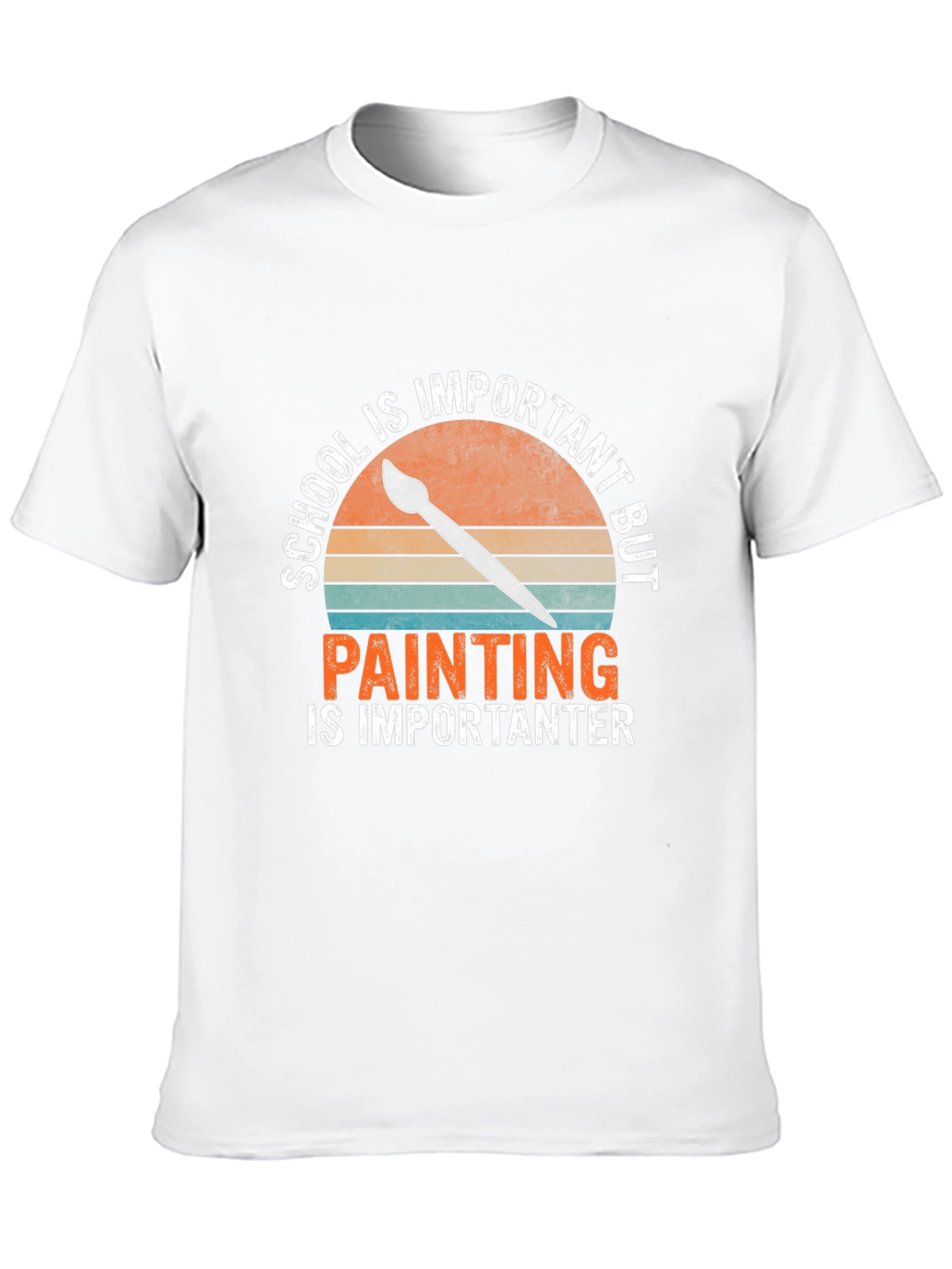 School Important Painting Is Importanter T-Shirt