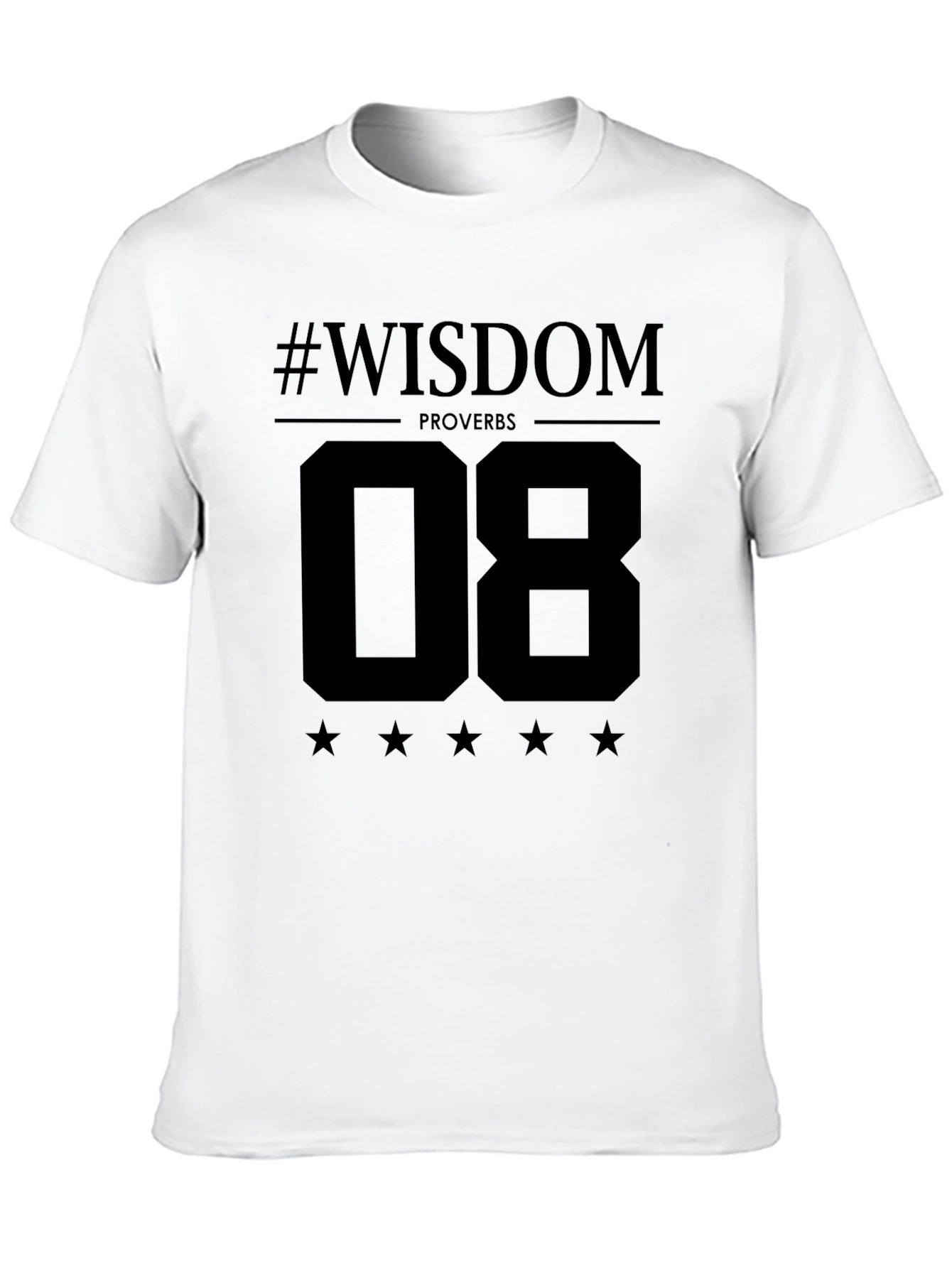 Wisdom Proverbs 08 Graphic T-Shirt