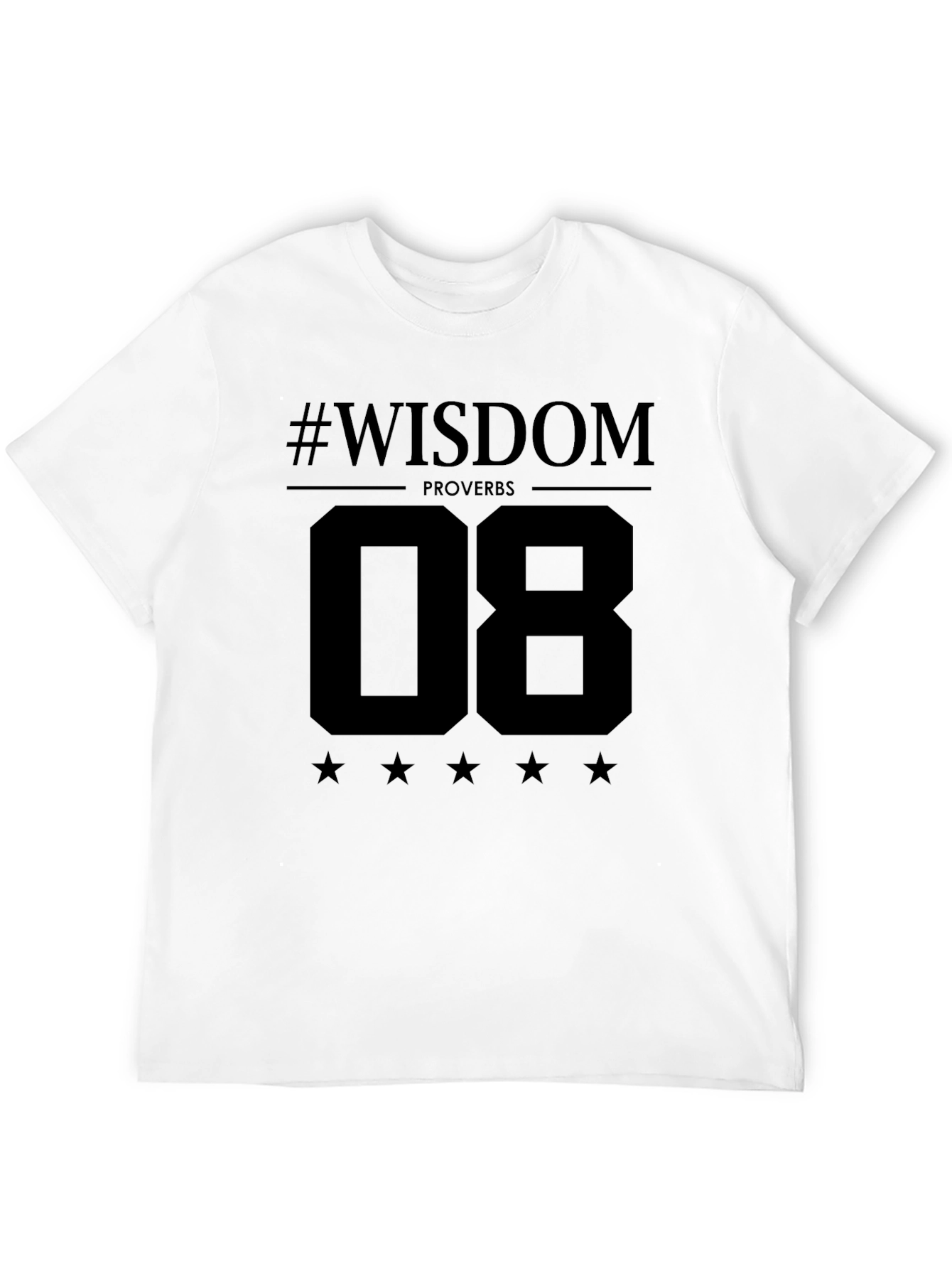 Wisdom Proverbs 08 Graphic T-Shirt
