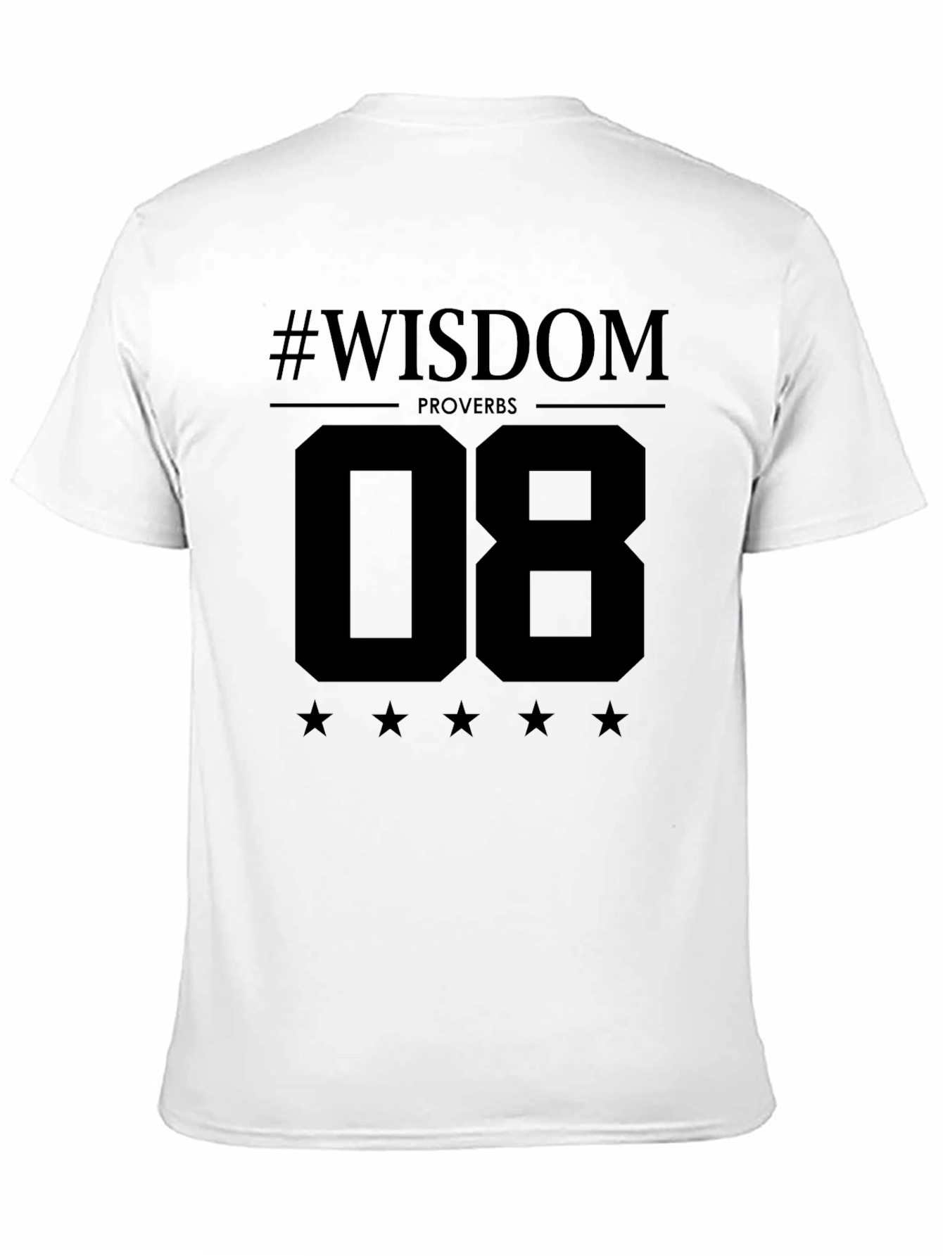 Wisdom Proverbs 08 Graphic T-Shirt