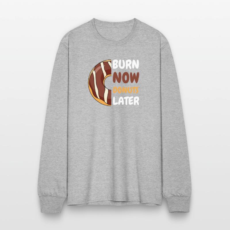 Burn Now, Donuts Later Gym shirt