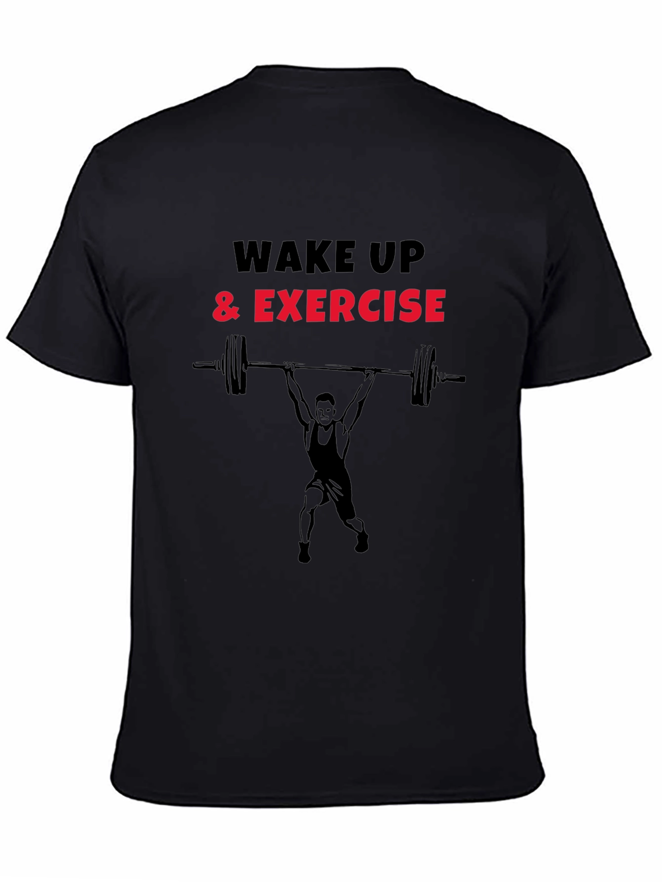 Wake Up & Exercise Black Graphic T-Shirt