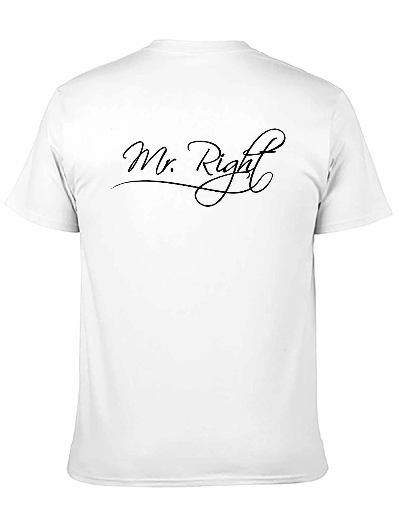 Mr. Right Graphic T-Shirt - Stylish Casual Wear