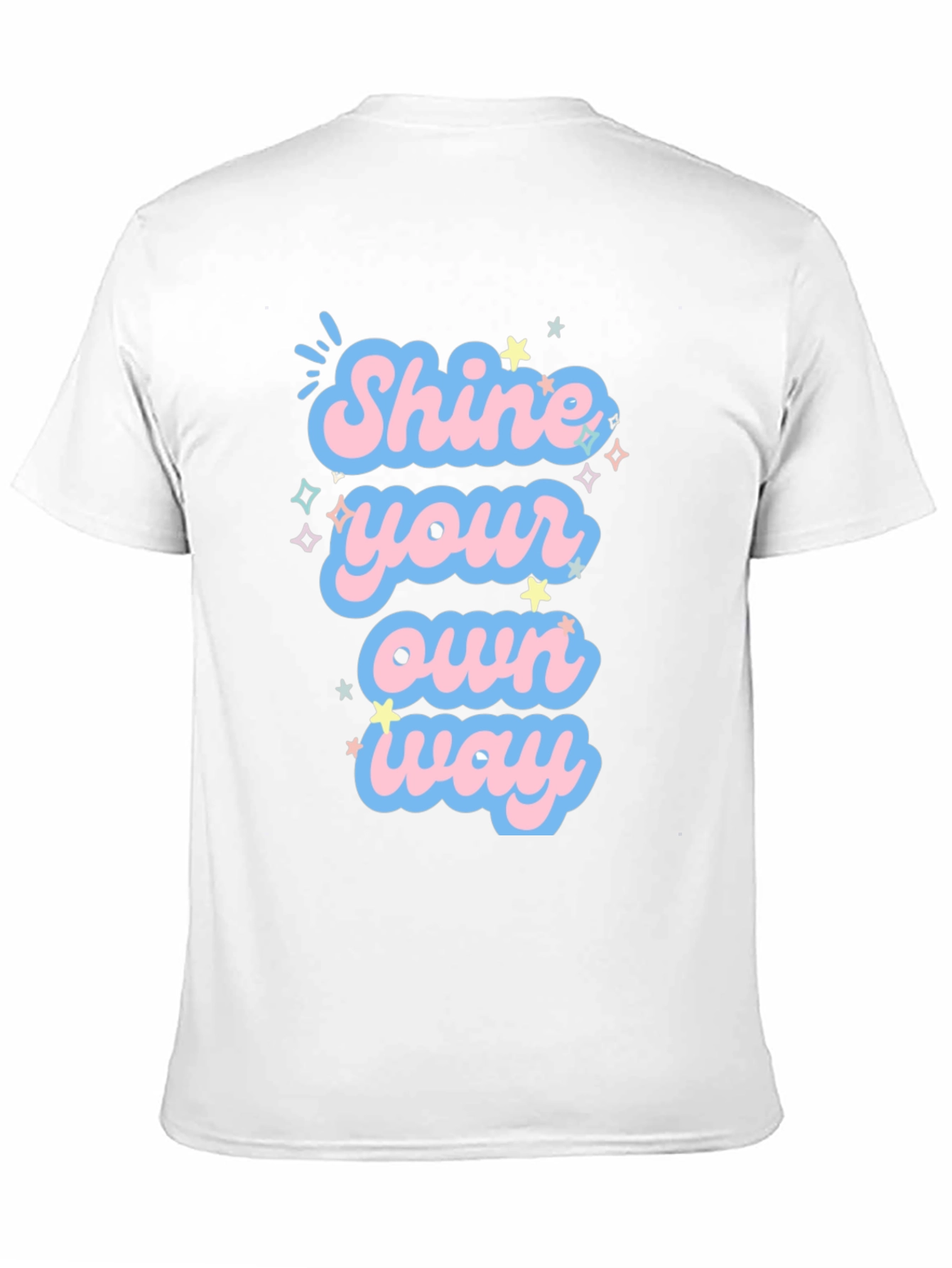 Shine Your Own Way Graphic Tee