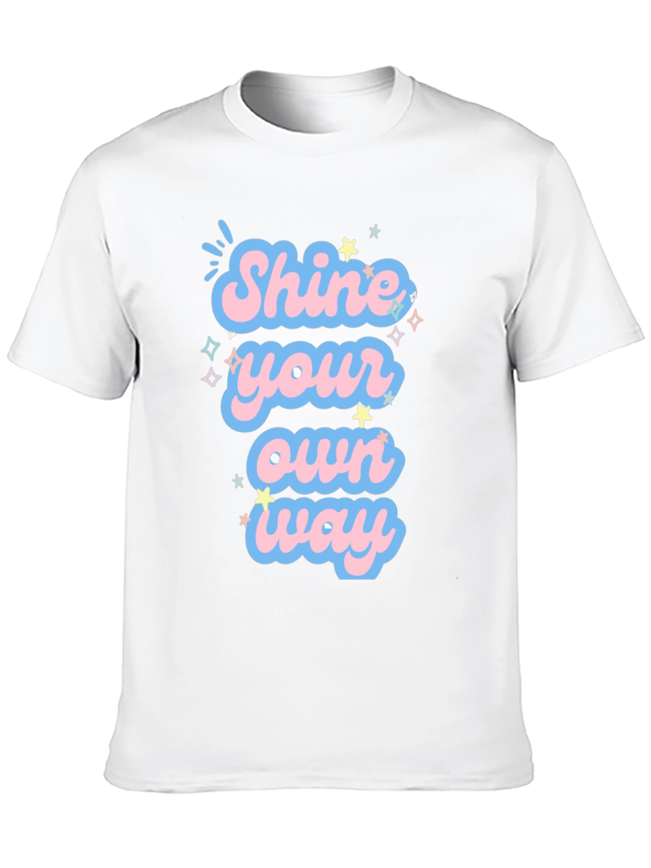 Shine Your Own Way Graphic Tee