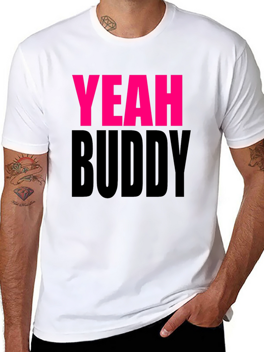Yeah Buddy Graphic Tee - Casual Wear