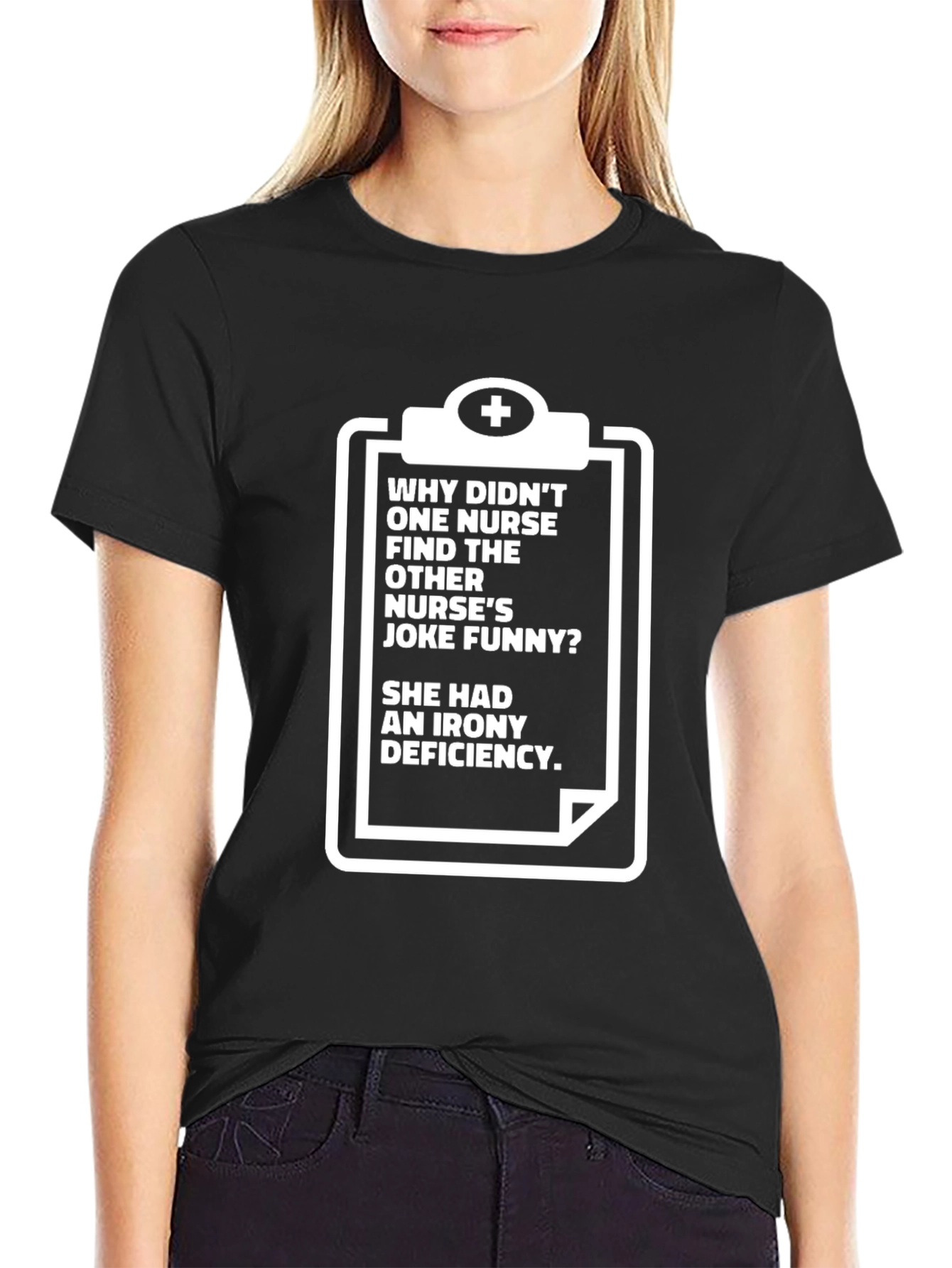 Funny Nurse Irony Deficiency T-Shirt