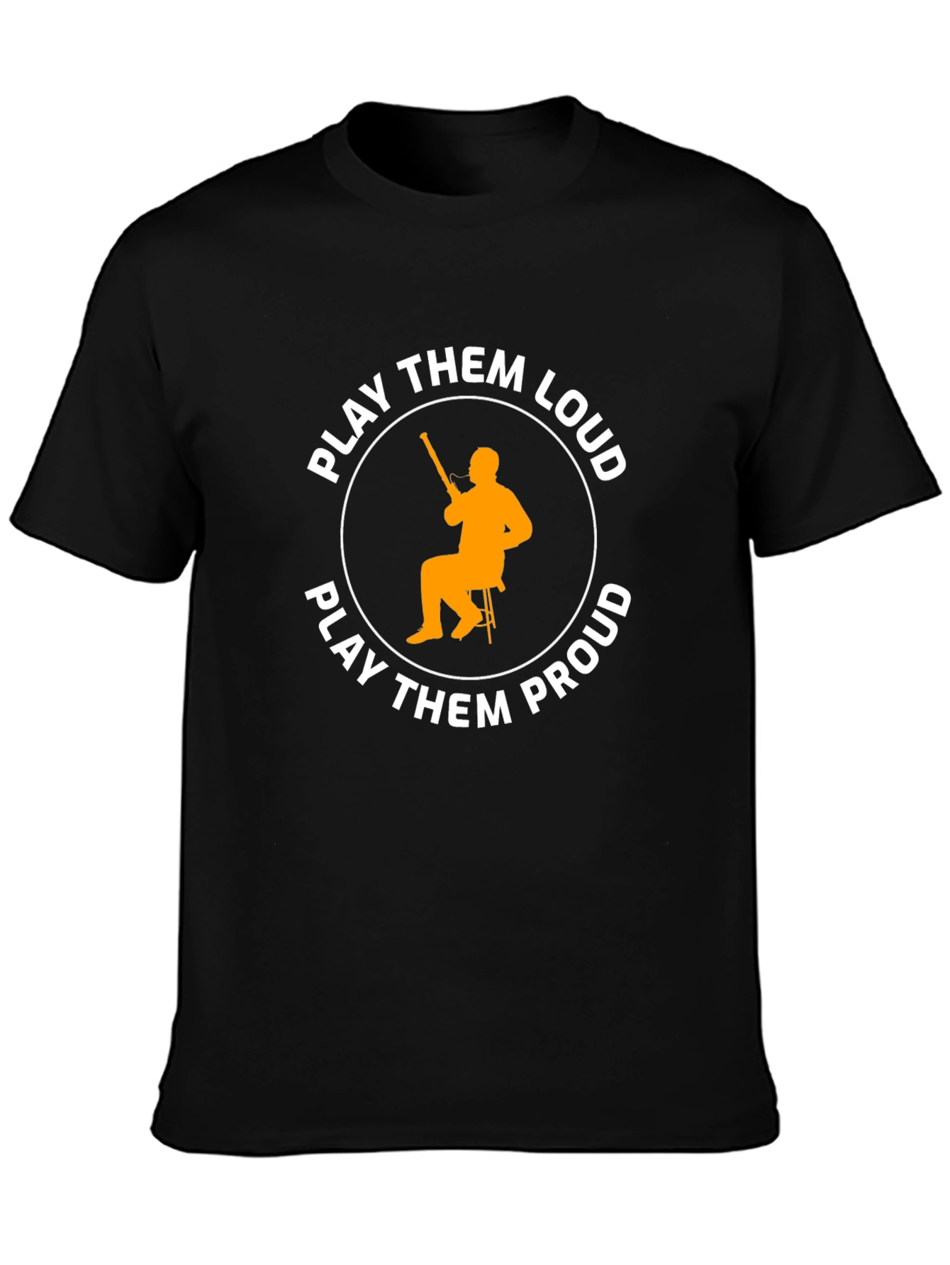 Play Them Loud Proud T-Shirt
