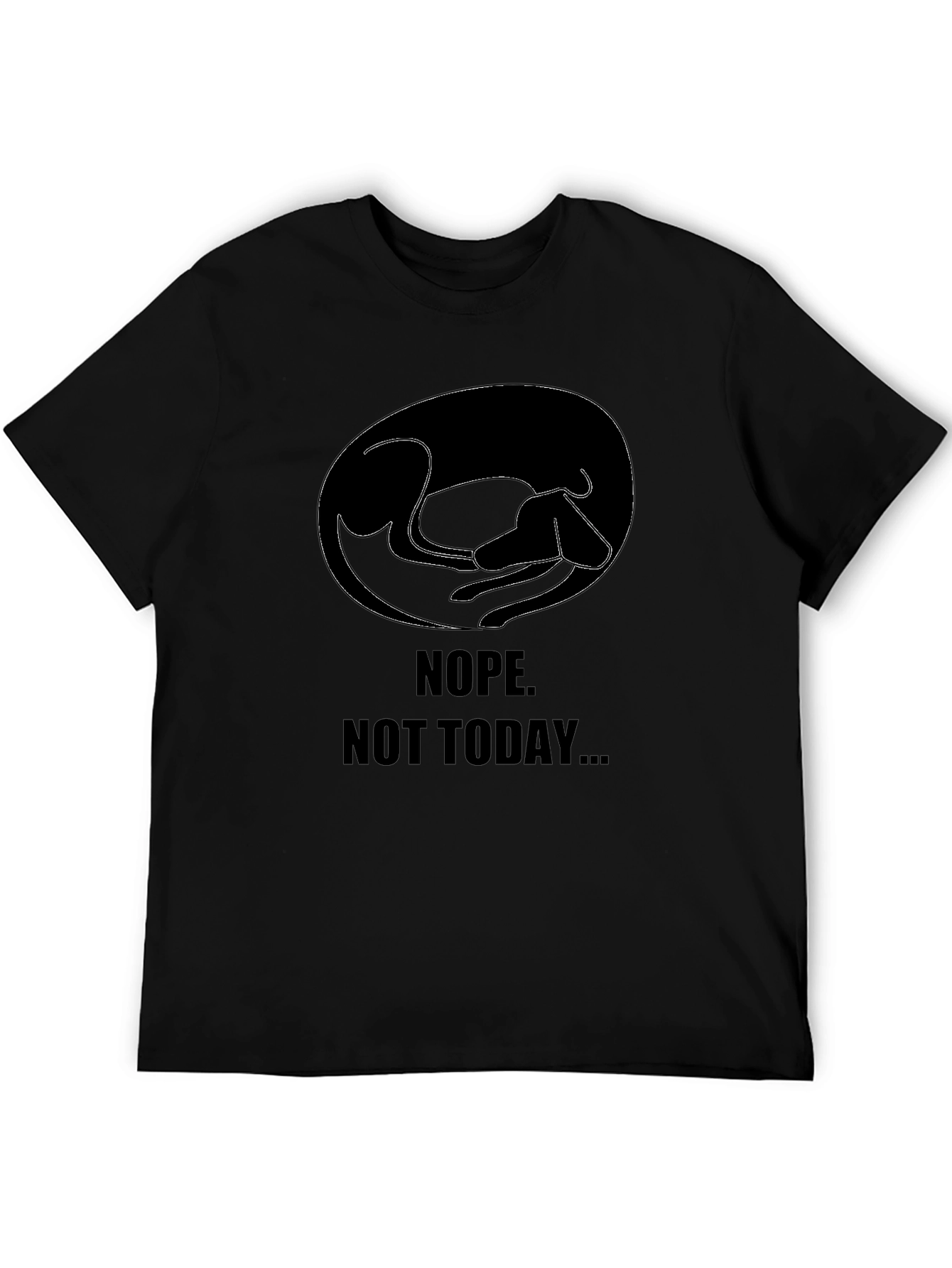 Nope Not Today Dog T-Shirt – Funny Lazy Day Tee