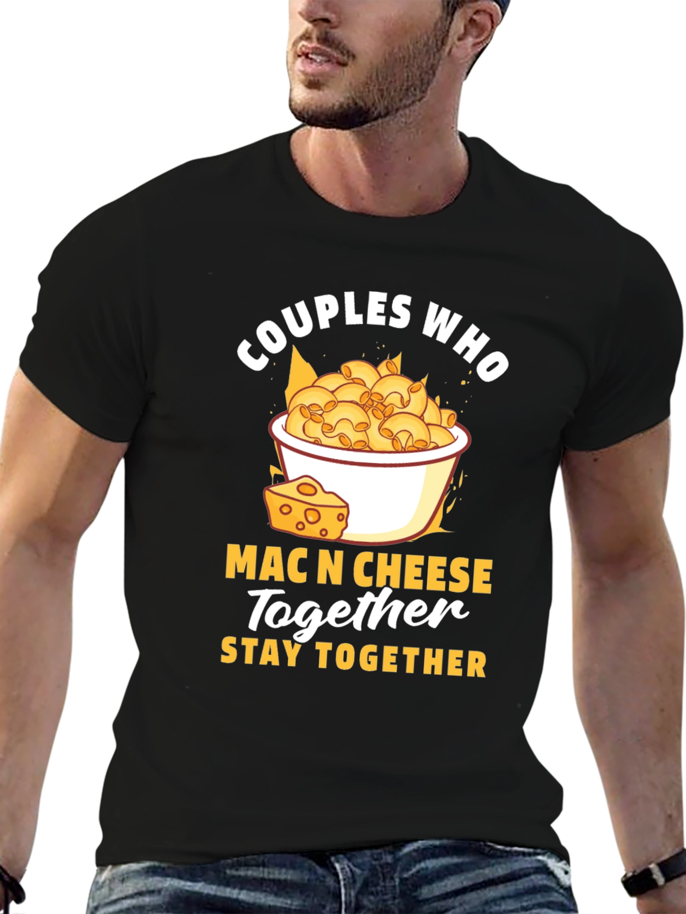 Couples Who Mac N Cheese Together Stay Together T-Shirt